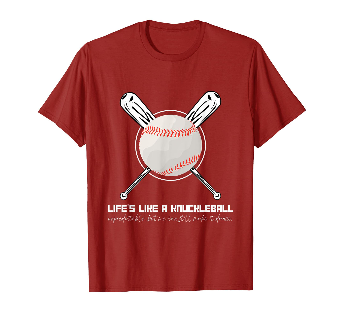 Life's Like A Knuckleball T-Shirt