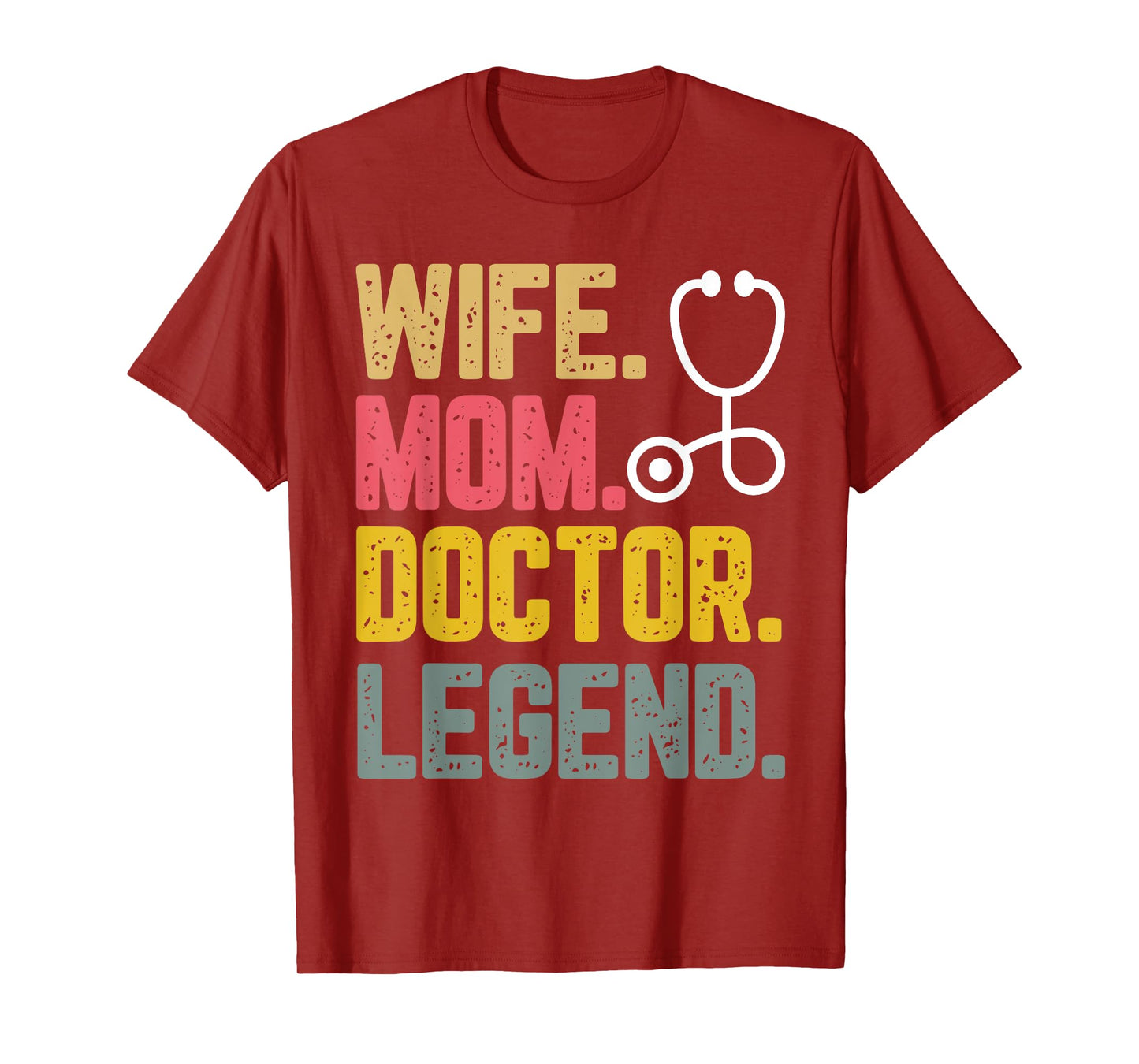 Vintage Wife Mom Doctor Legend Women mother's Day T-Shirt