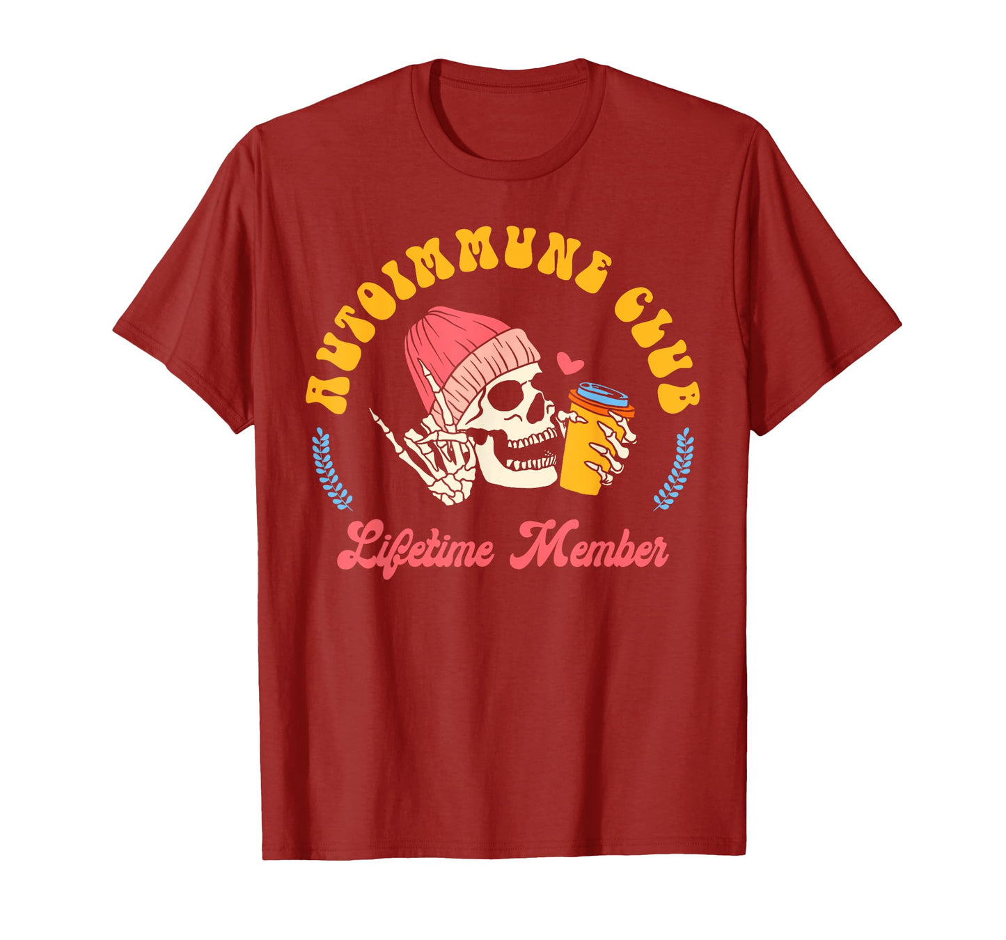 Autoimmune Disease Awareness Autoimmune Club Lifetime Member T-Shirt