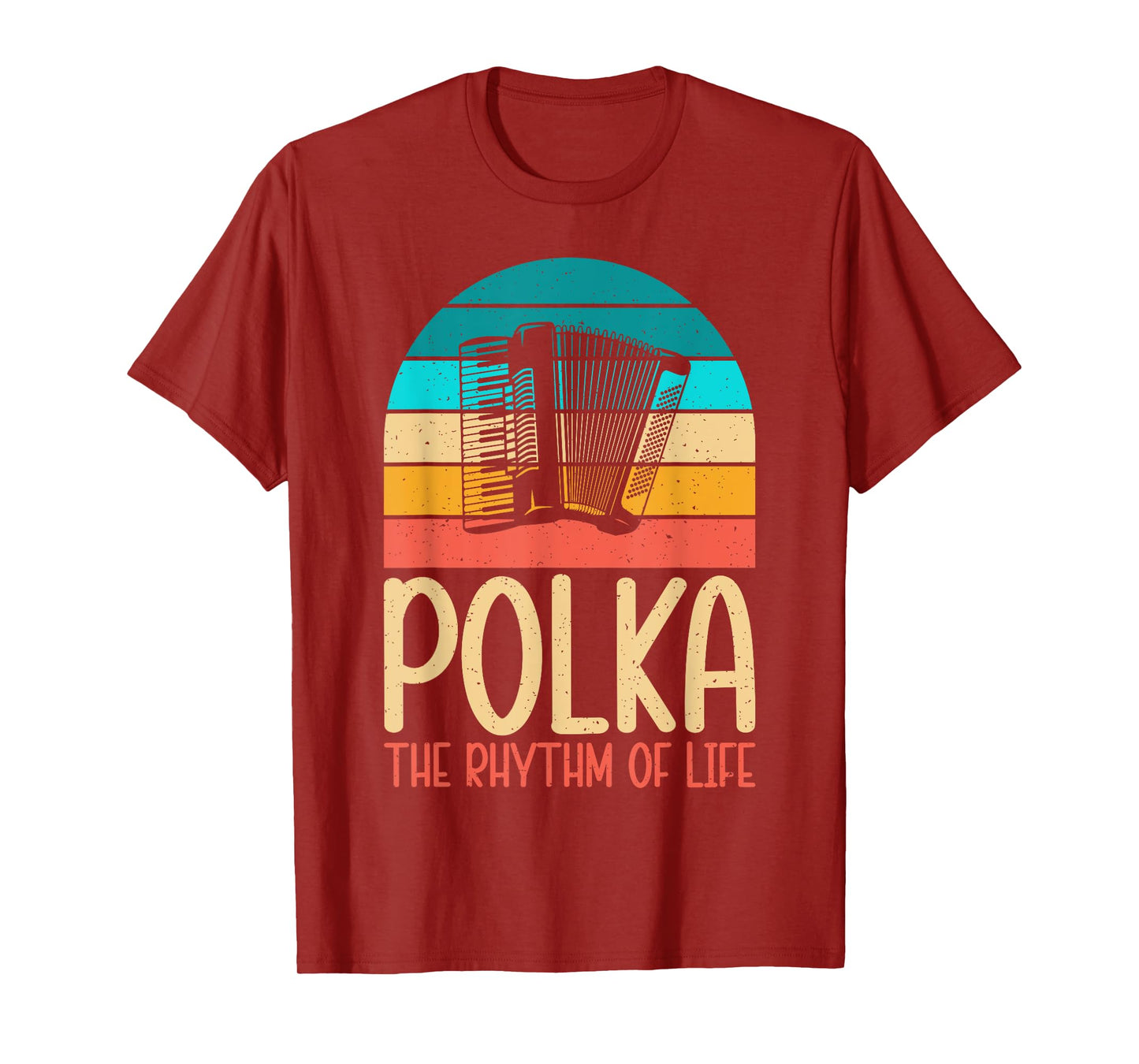 Polka the Rhythm of Life Polish Polka T-Shirt