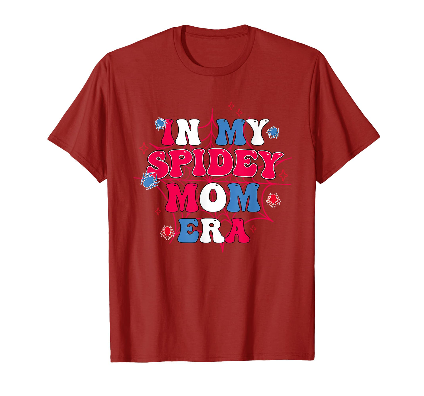 Mother Day In My Spider Mom Era T-Shirt
