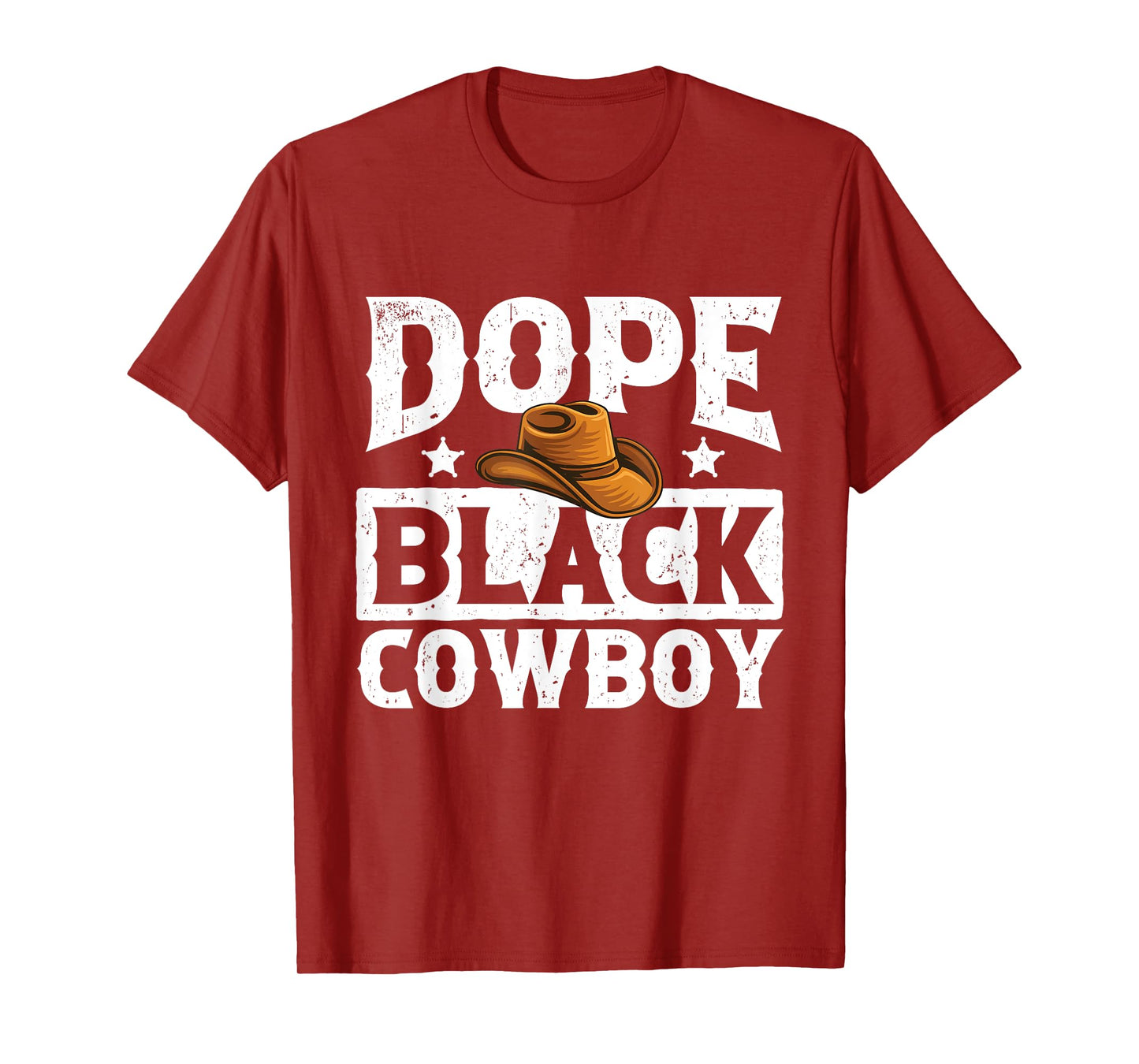 Dope Black Cowboy - Melanin Cowboy Western Rodeo Rancher T-Shirt