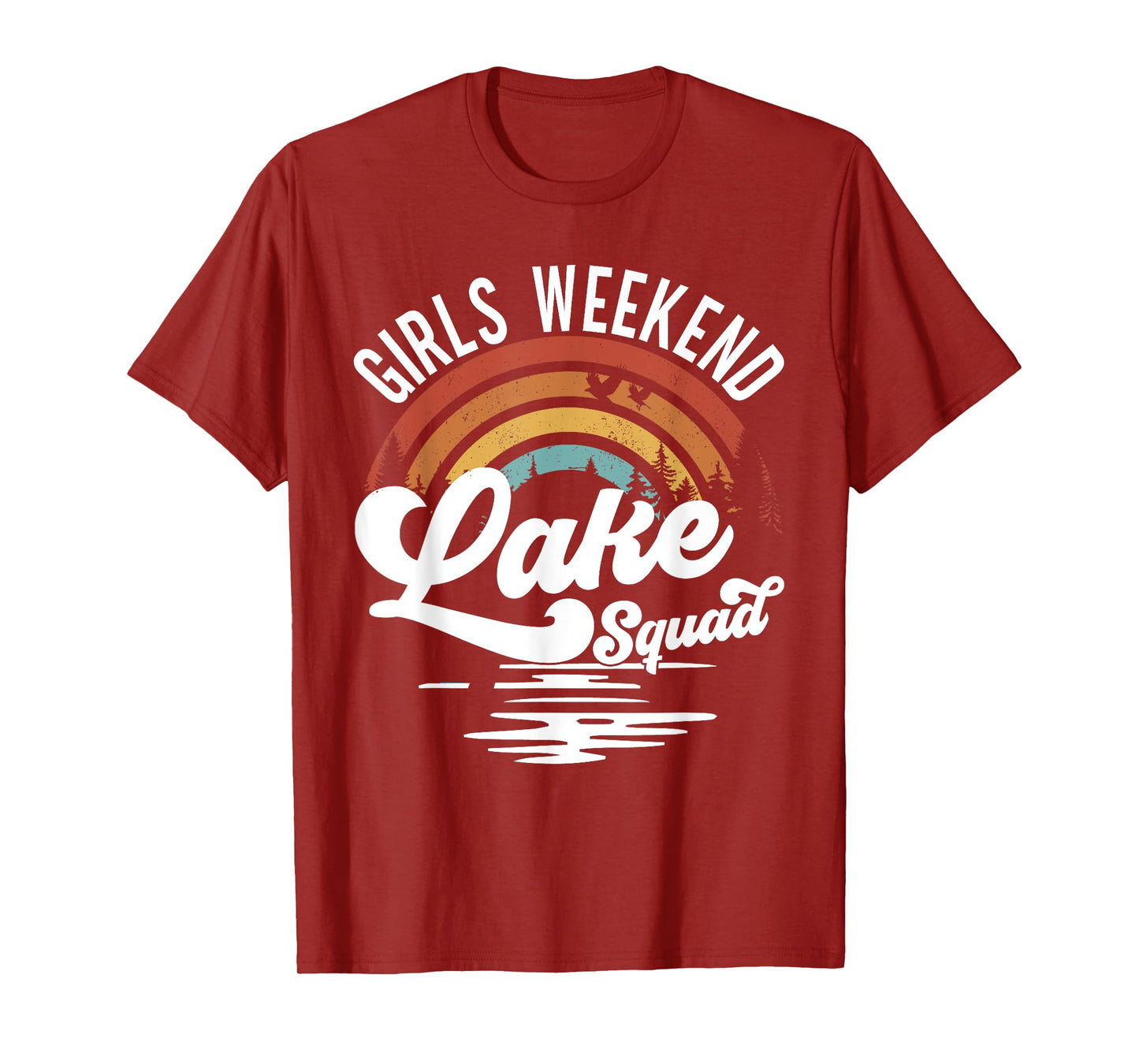Girls Weekend Girls Trip Mother Daughter Rainbow Lake Squad T-Shirt