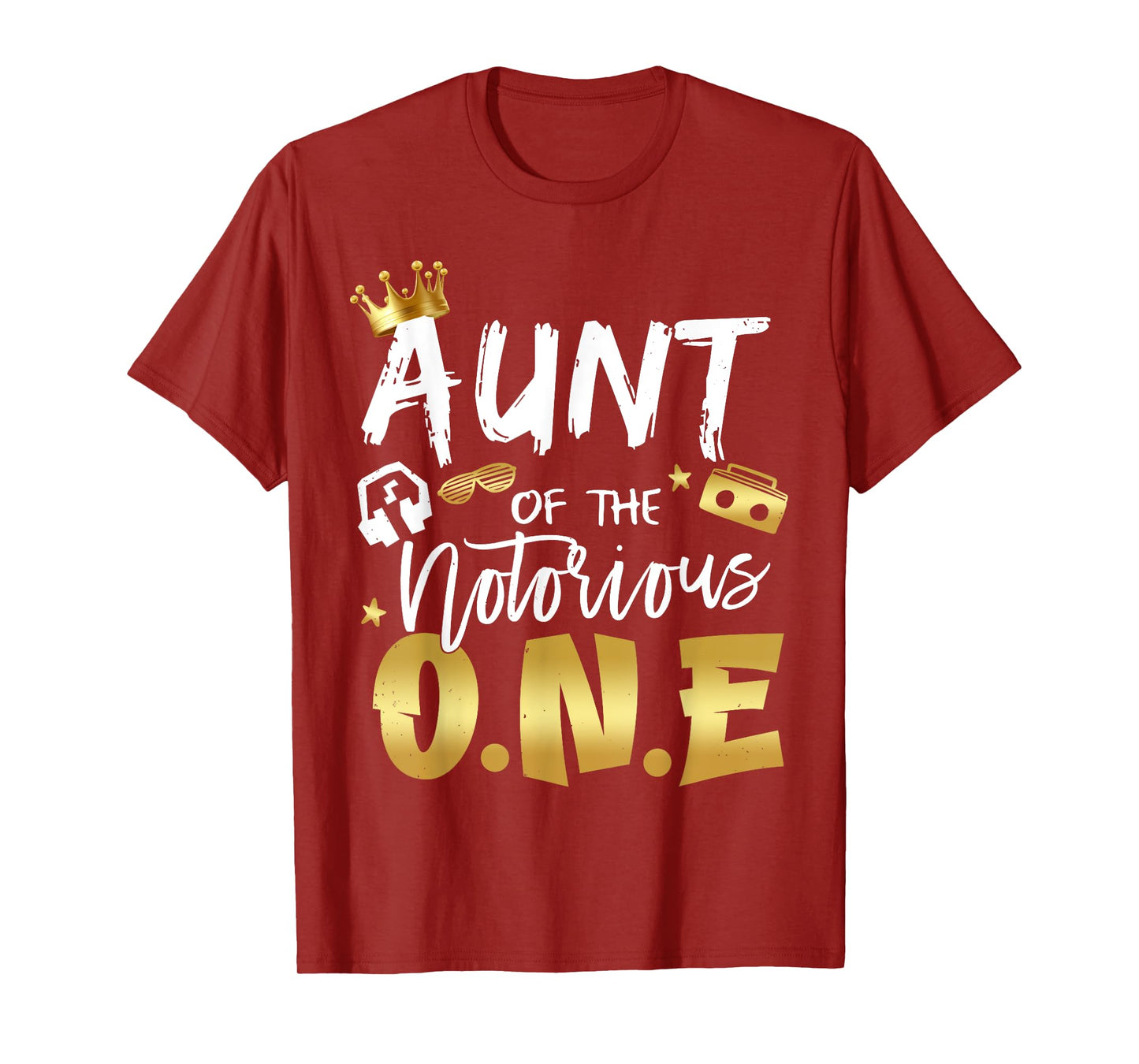 Aunt Of The Notorious One Old School 1st Hip Hop Birthday T-Shirt
