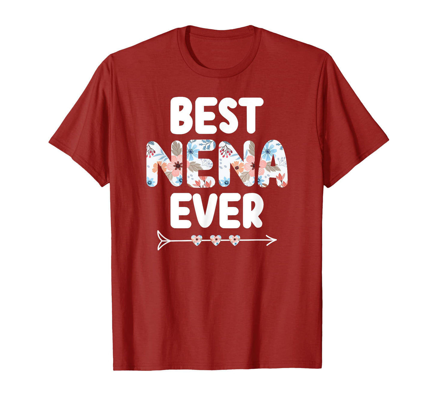 Best Nena Ever Nena Grandma Nena Grandmother T-Shirt