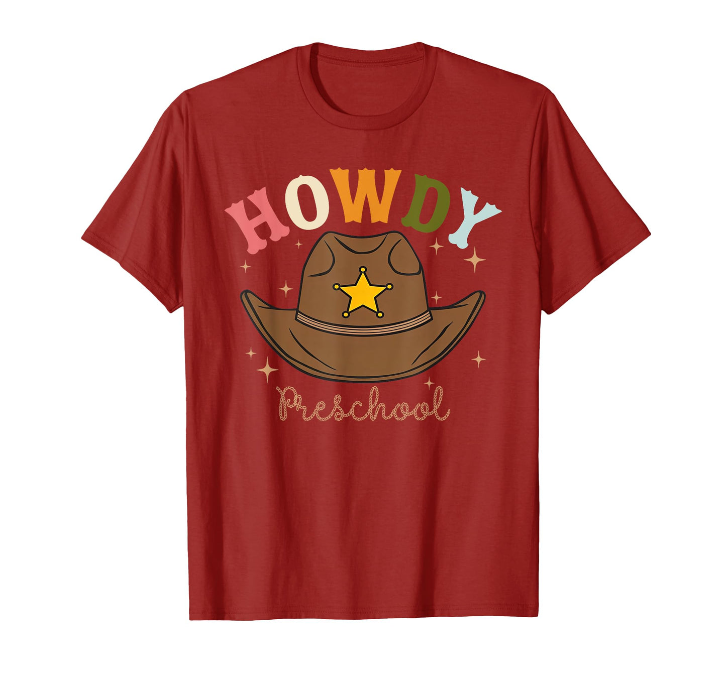 Preschool Teacher Rodeo Country Western Howdy Preschool T-Shirt for Men Women