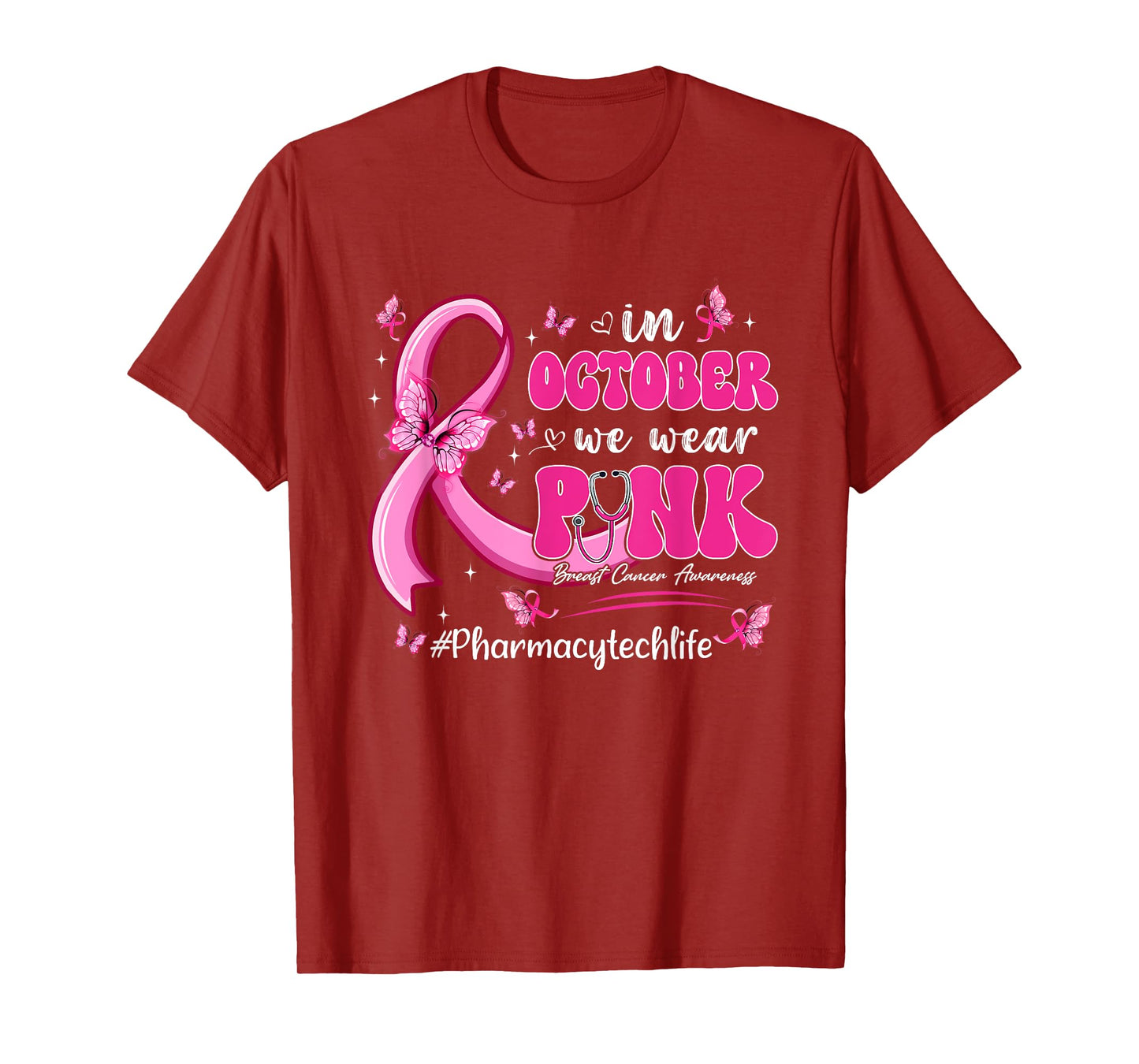 In October We Wear Pink Breast Cancer Pharmacy Tech Life T-Shirt