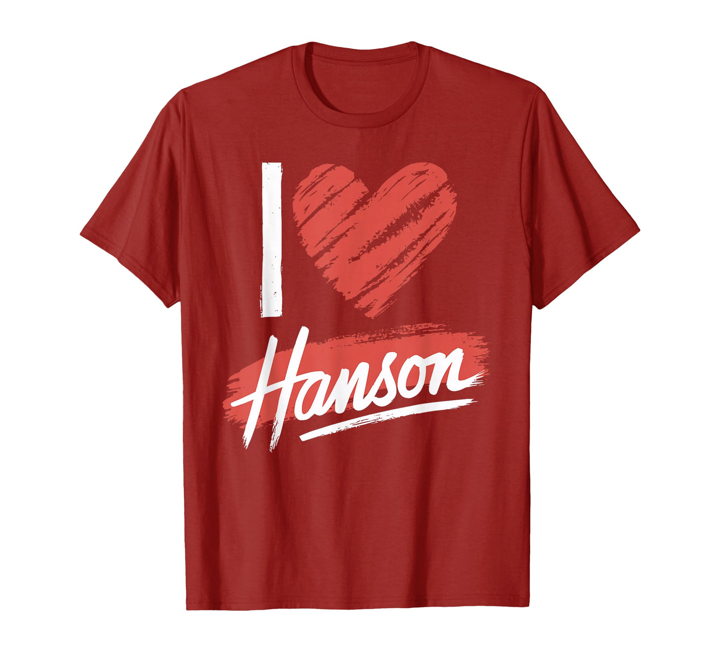 I Love HANSON T-Shirt County I Heart HANSON T-Shirt