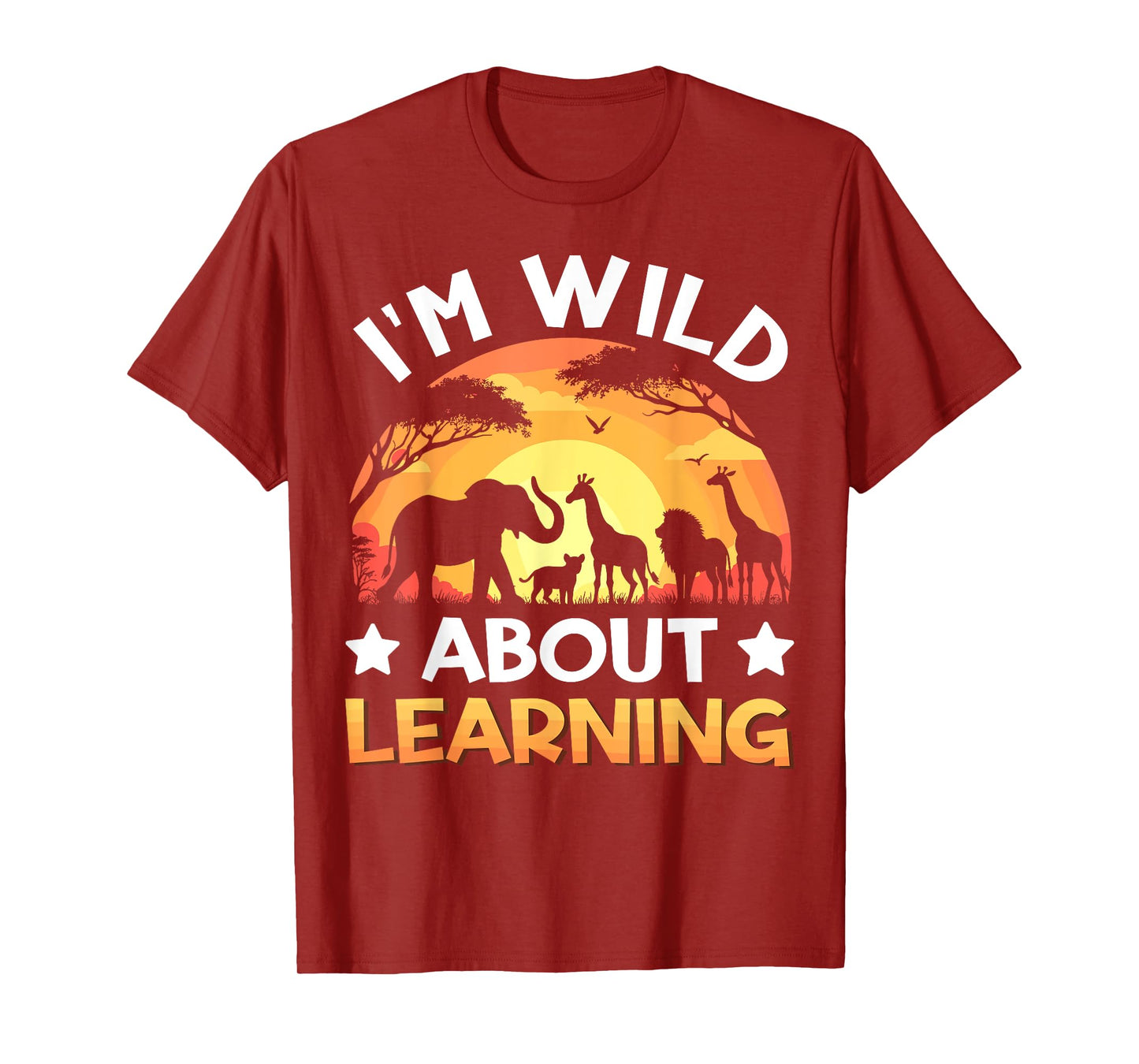 Wild About Learning Zoo Animals School Wildlife Safari T-Shirt