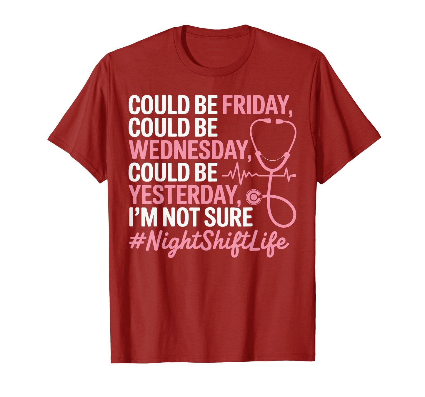 Night Shift Nurse Life Funny Nursing Nightshift Nurse T-Shirt