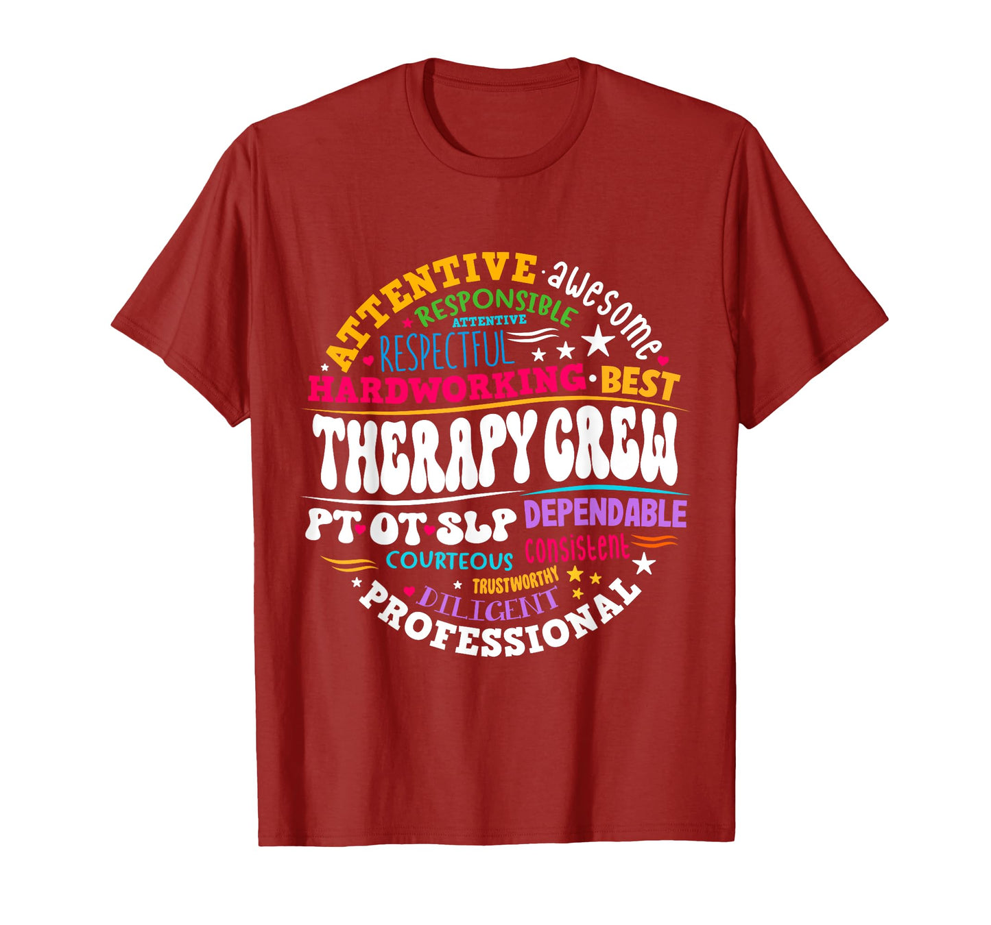 Therapy Crew PT, OT SLP Occupational Therapist Week Team T-Shirt