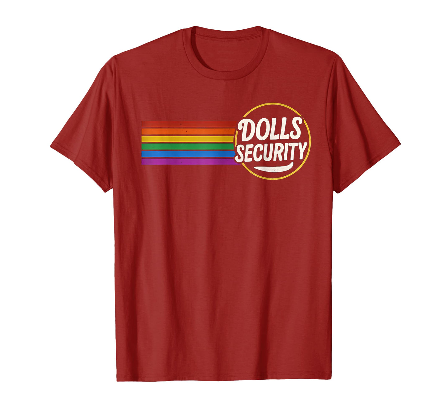 Dolls Security Transgender Women Support LGBT Ally T-Shirt