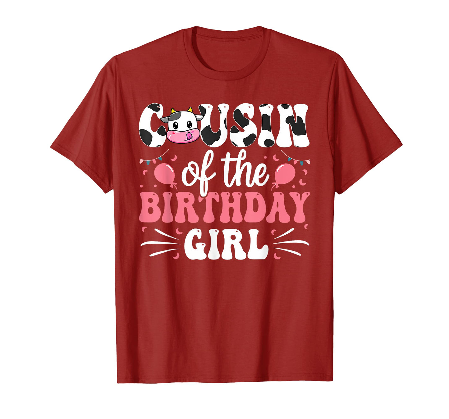 Cousin Of The Birthday Girl Cow Family Matching 1st Birthday T-Shirt