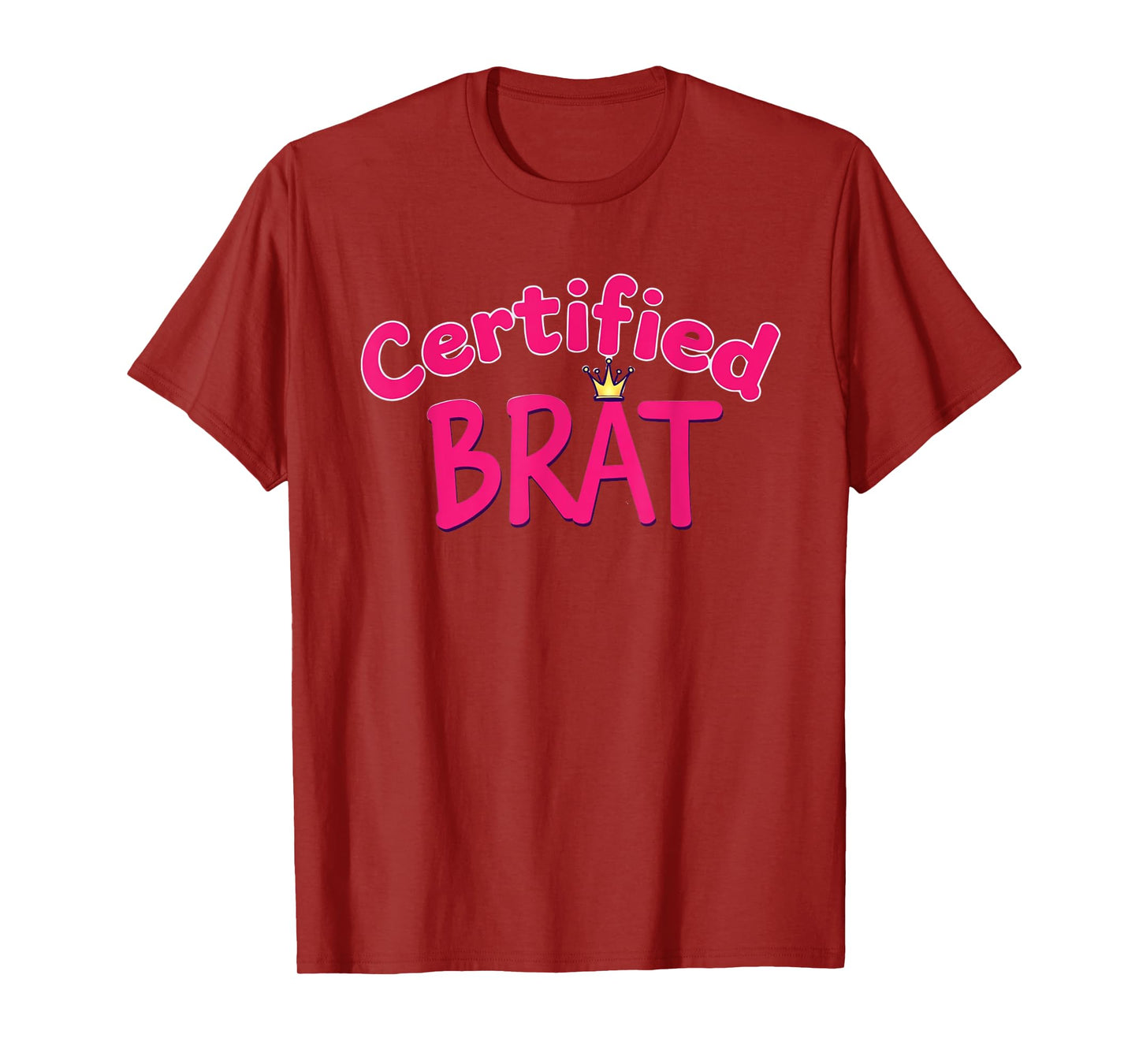 Certified Brat Cute Sassy Handwritten Style T-Shirt