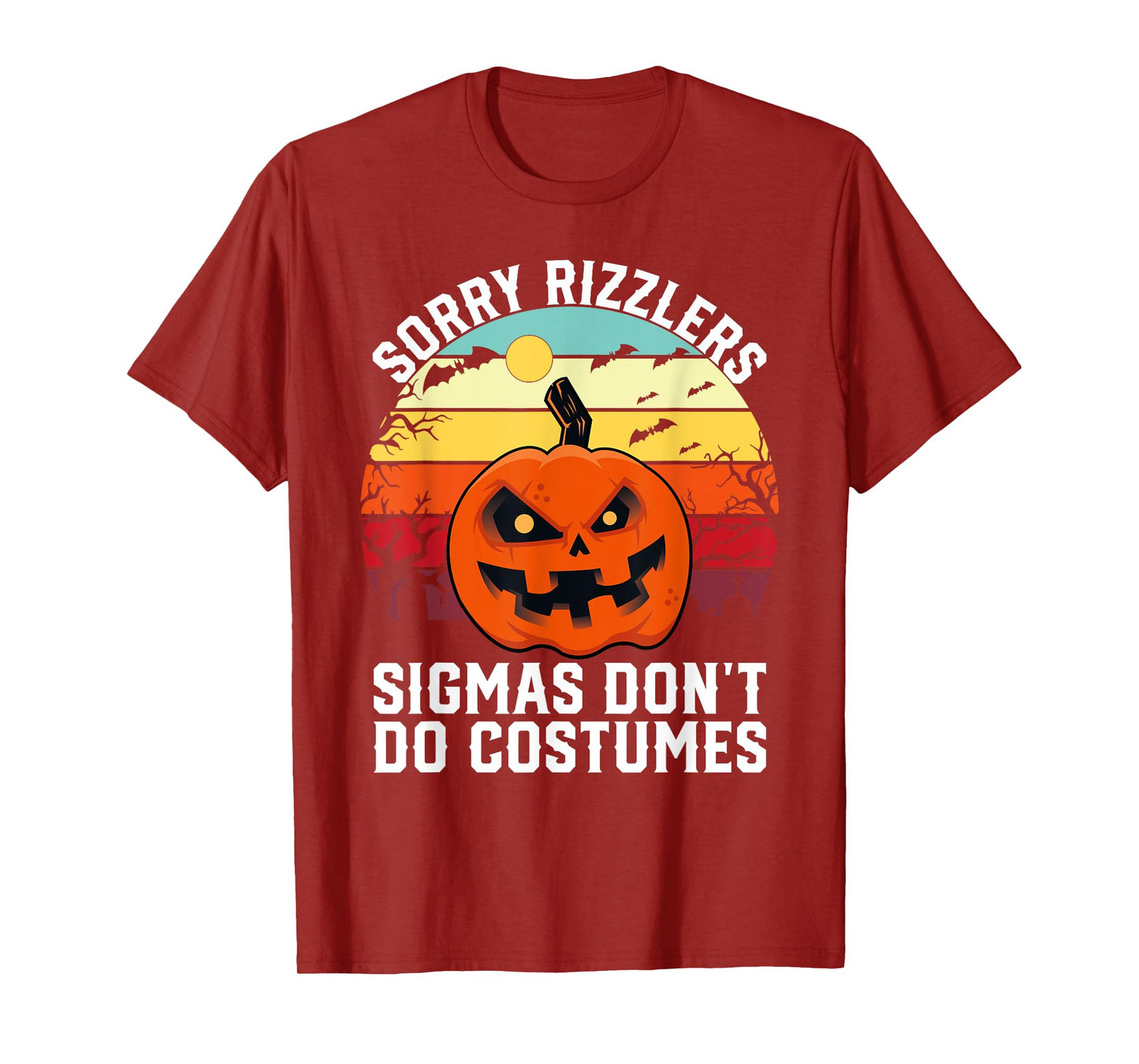 Sorry Rizzlers Sigmas Don't Do Costumes Vintage Halloween T-Shirt