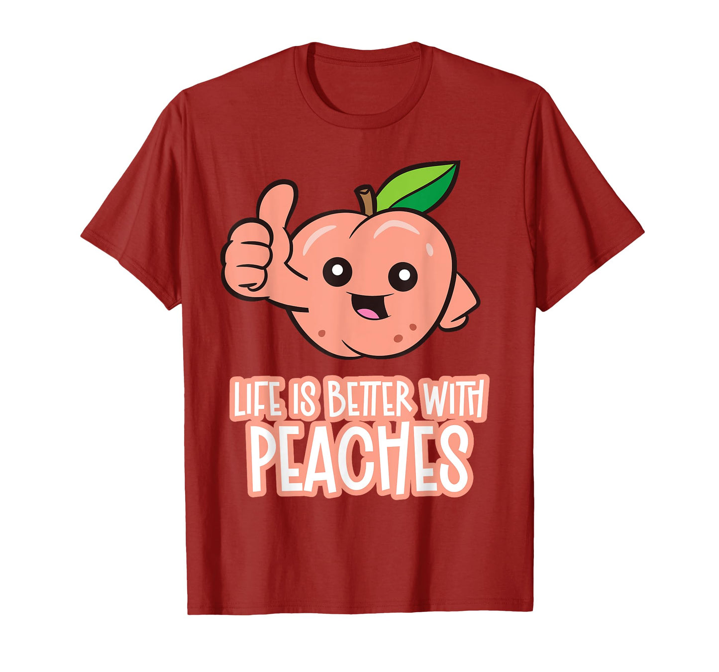 Life Is Better With Peaches T-Shirt