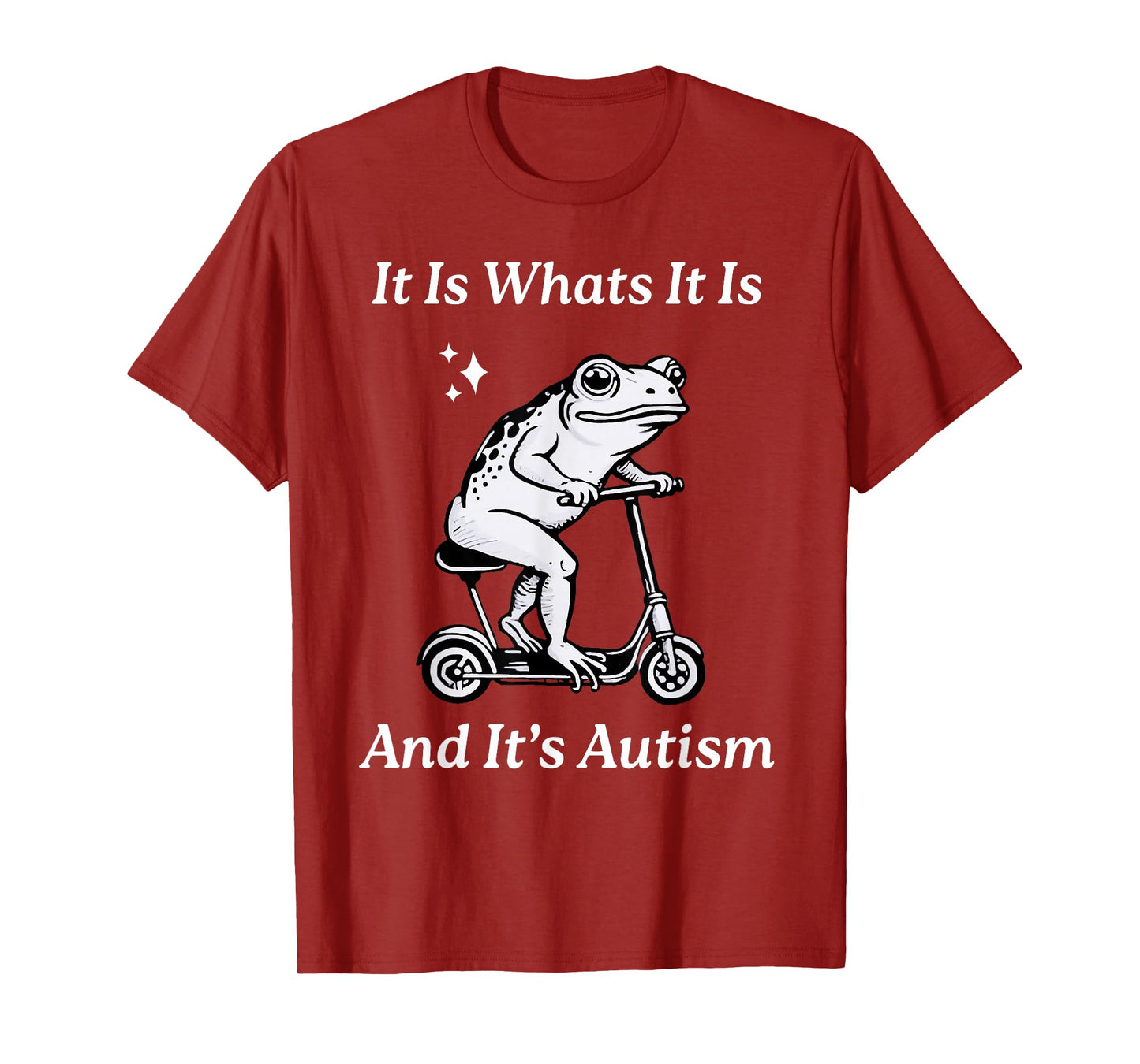 It Is What It Is And It's Autism Funny Meme Autism Awareness T-Shirt