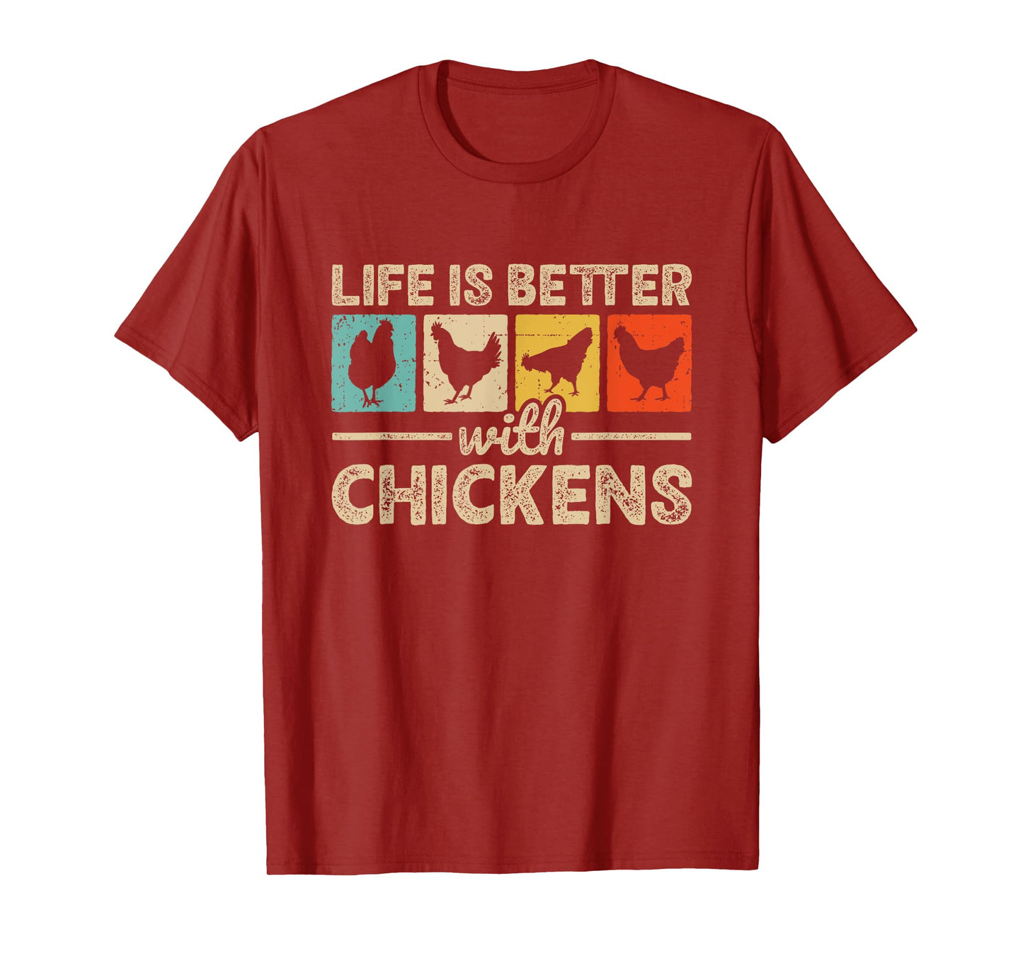 Life Is Better With Chickens Farm Funny Chicken Farmer T-Shirt