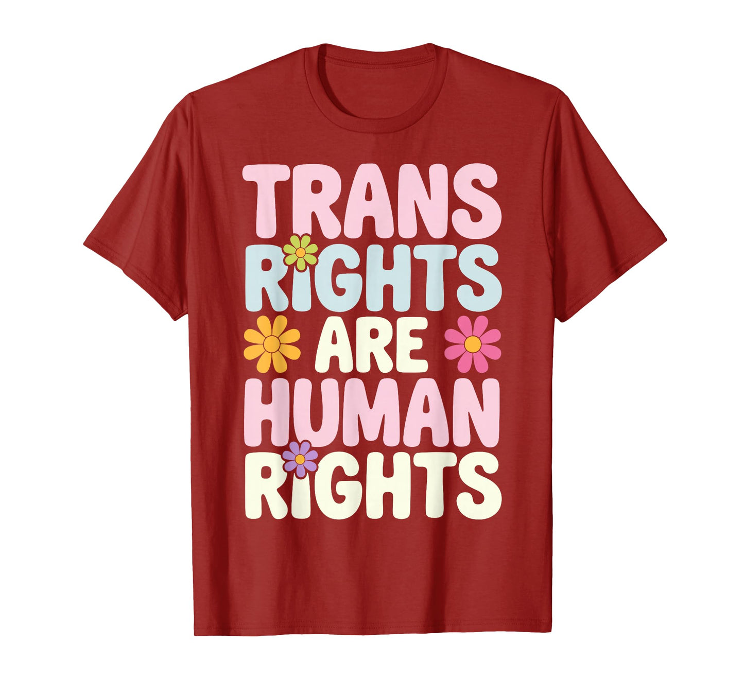 Trans Rights Are Human Rights T-Shirt
