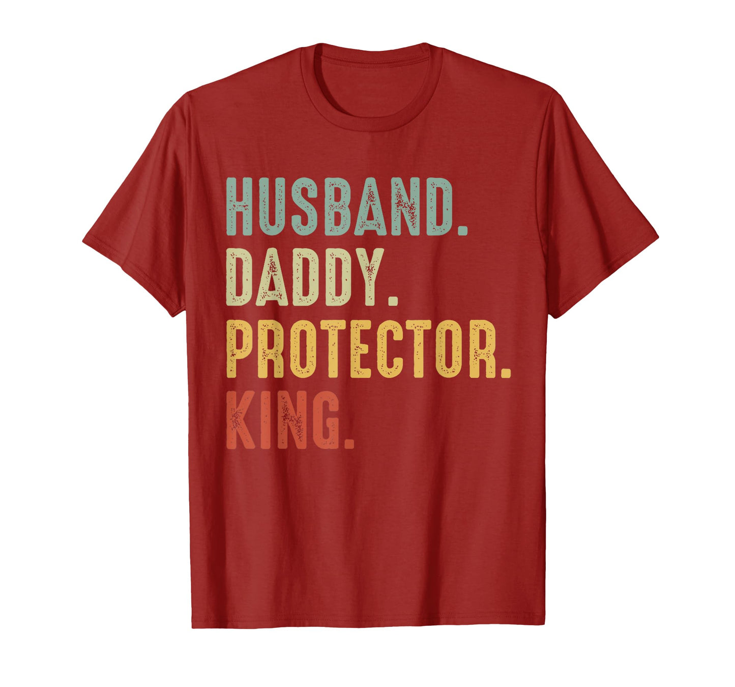 Husband Daddy Protector King Vintage Father's Day Gift T-Shirt