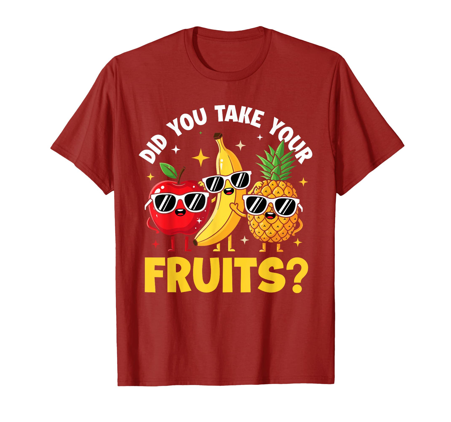 Did You Take Your Fruit Funny School Lunch Cafetreia T-Shirt