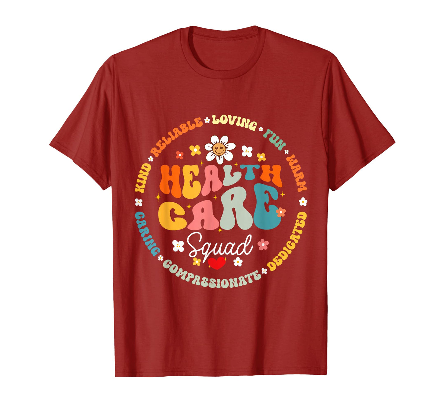 Healthcare Squad Worker Life Health Care Appreciation T-Shirt