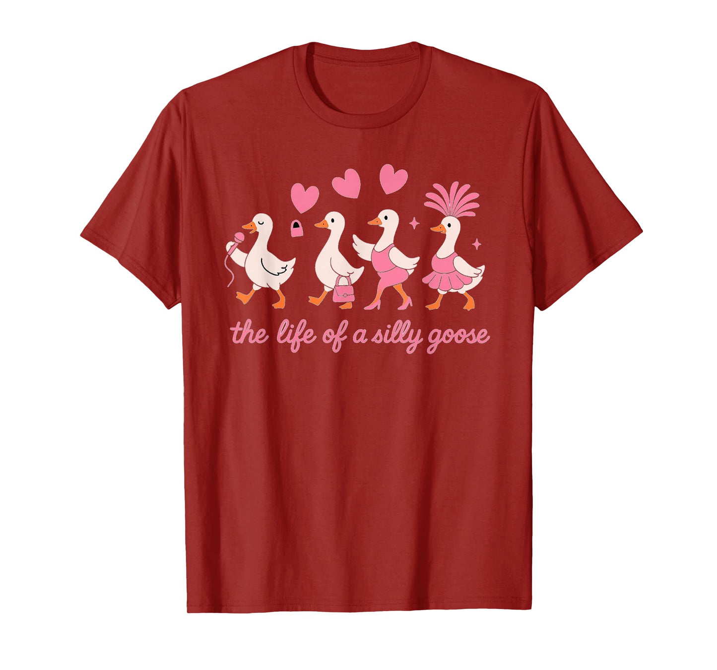 The Life of a Silly Goose Funny Trendy Meme Show Girl Design T-Shirt