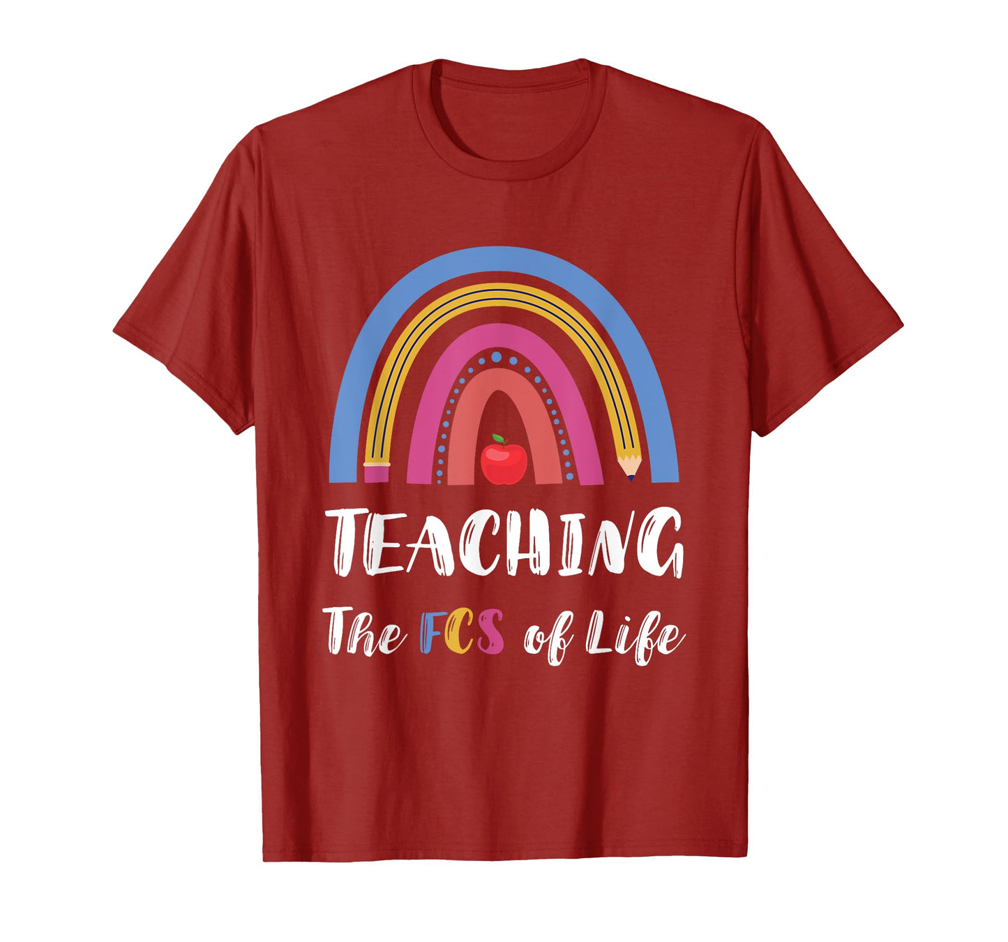 FCS Teacher Family Consumer Science The FCS Of Life FACS T-Shirt for Men Women