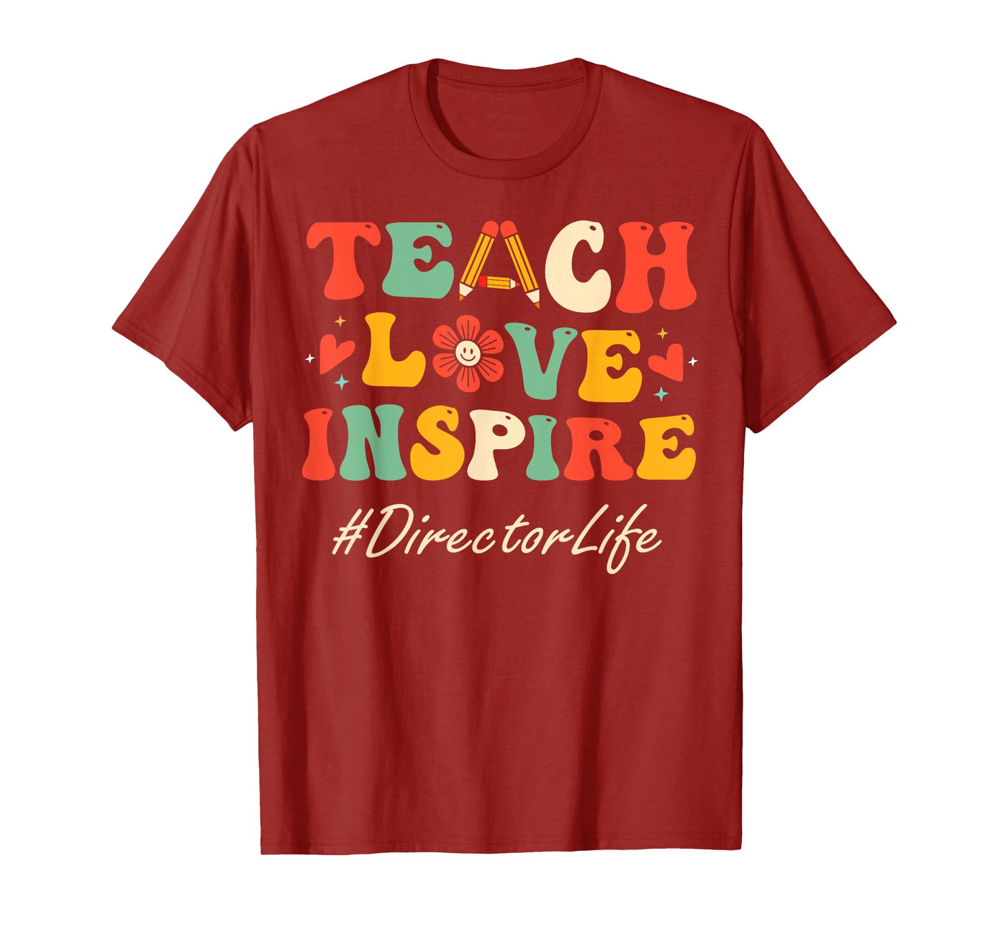 Director Teach Love Inspire Women Groovy Bach to School T-Shirt