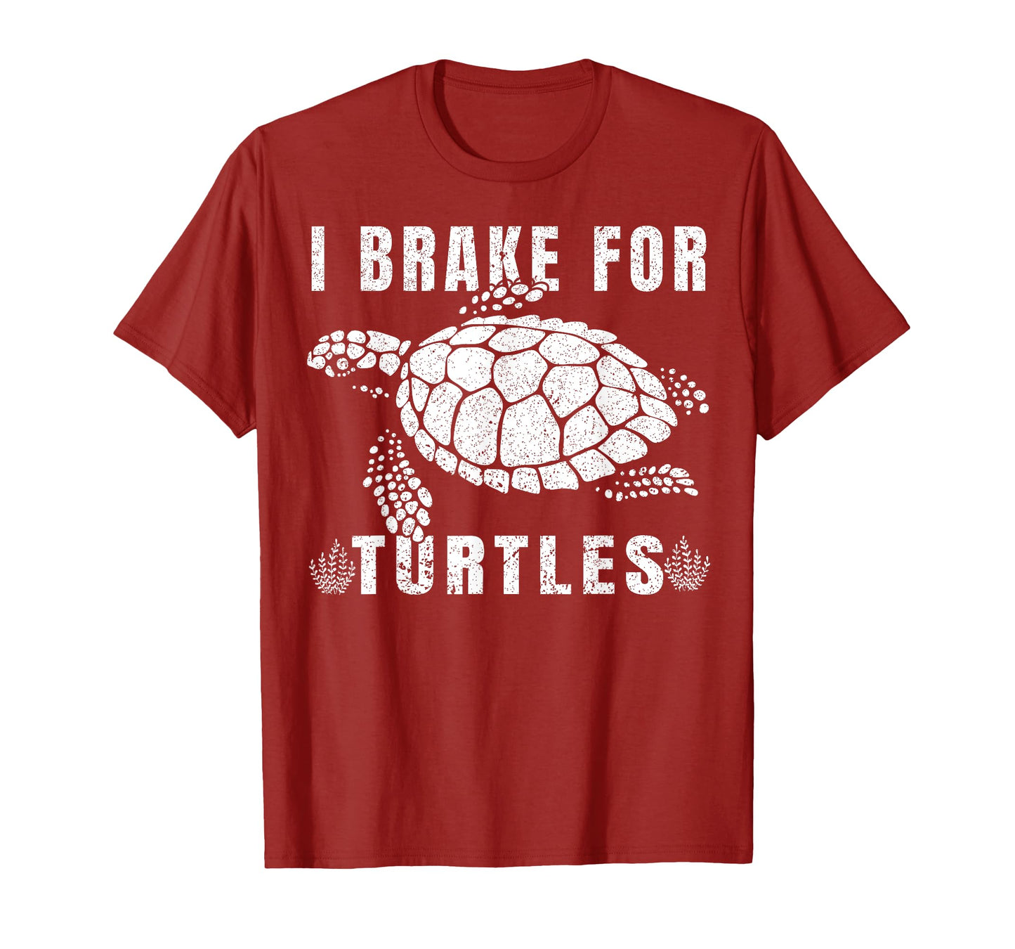 I Brake For Turtles Funny Saying for Turtle Lovers T-Shirt