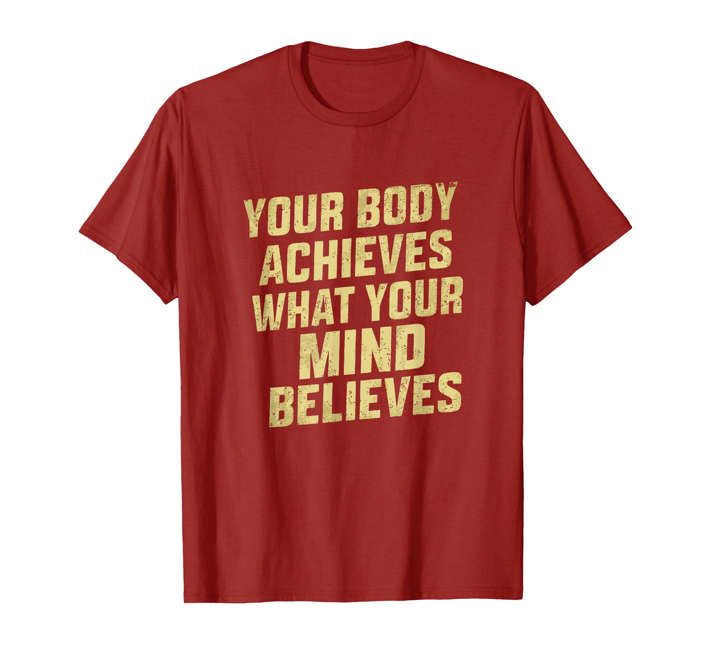 funny gym motivational and inspirational quote for women T-Shirt
