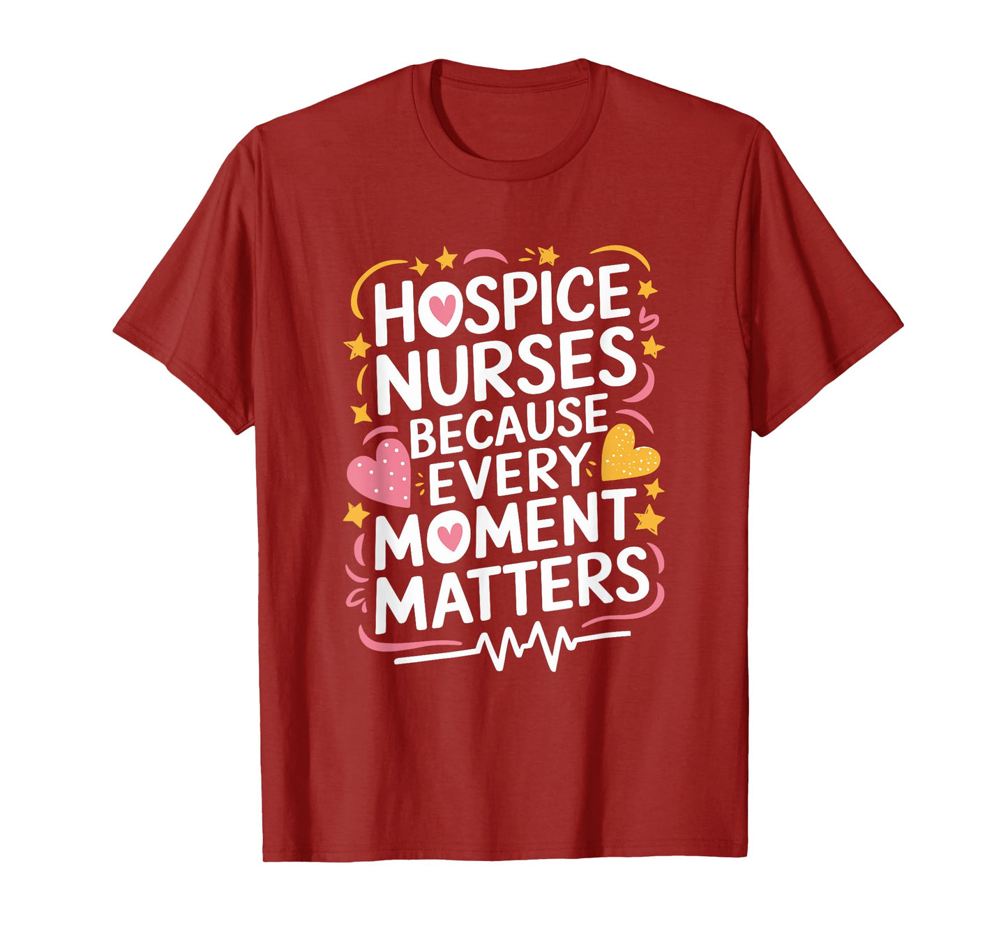Hospice Nursing Design Hospice Nurse Palliative Nurse T-Shirt