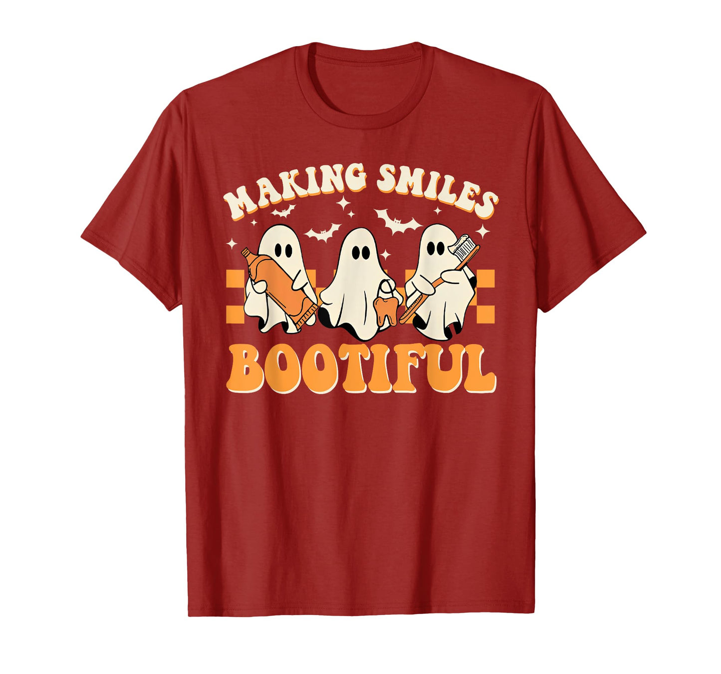 Making Smiles Bootiful Halloween Funny Ghost Dentist Dental T-Shirt