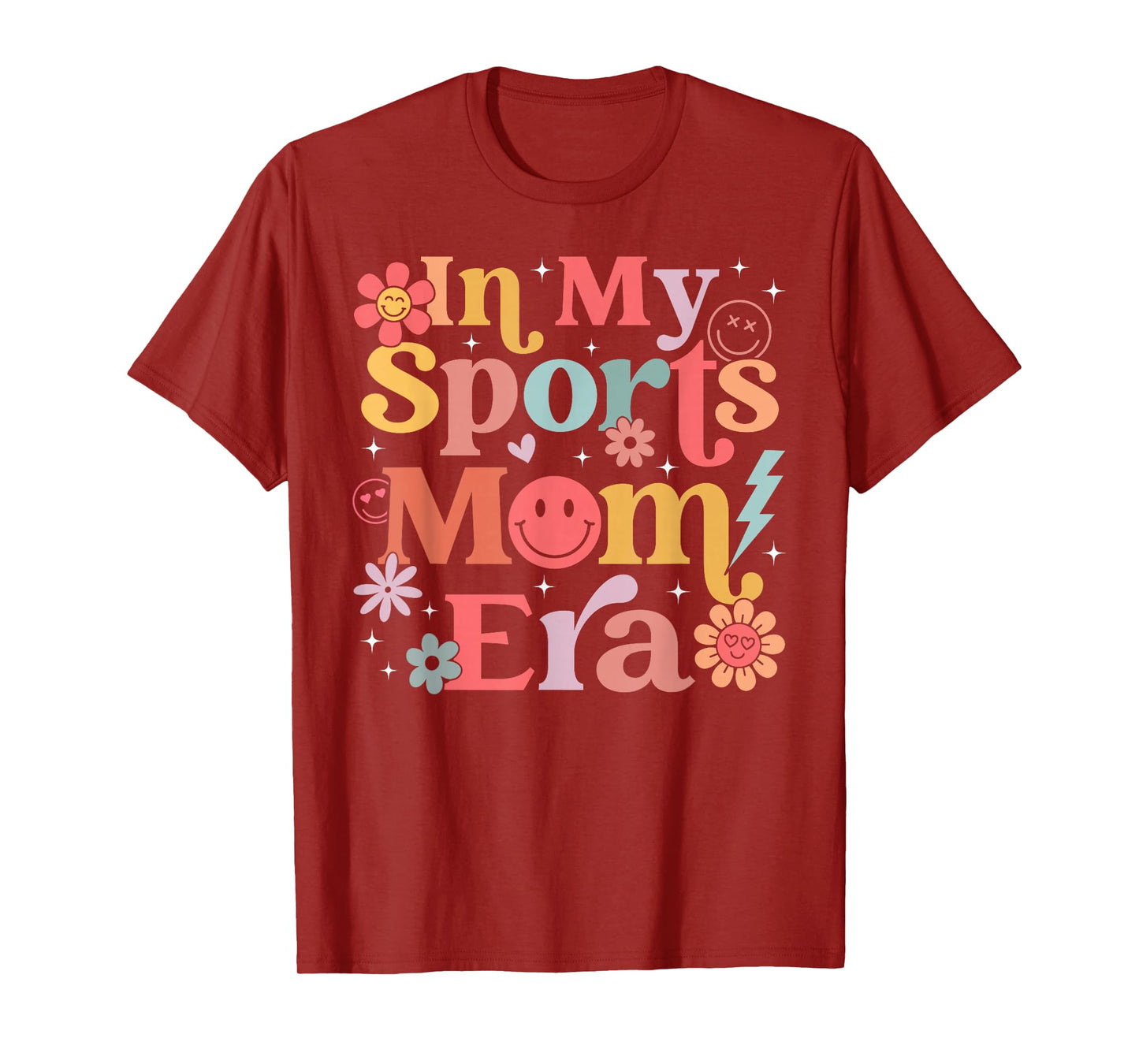 In My Sports Mom Era Sports Mom Life Sports Lover Trendy T-Shirt