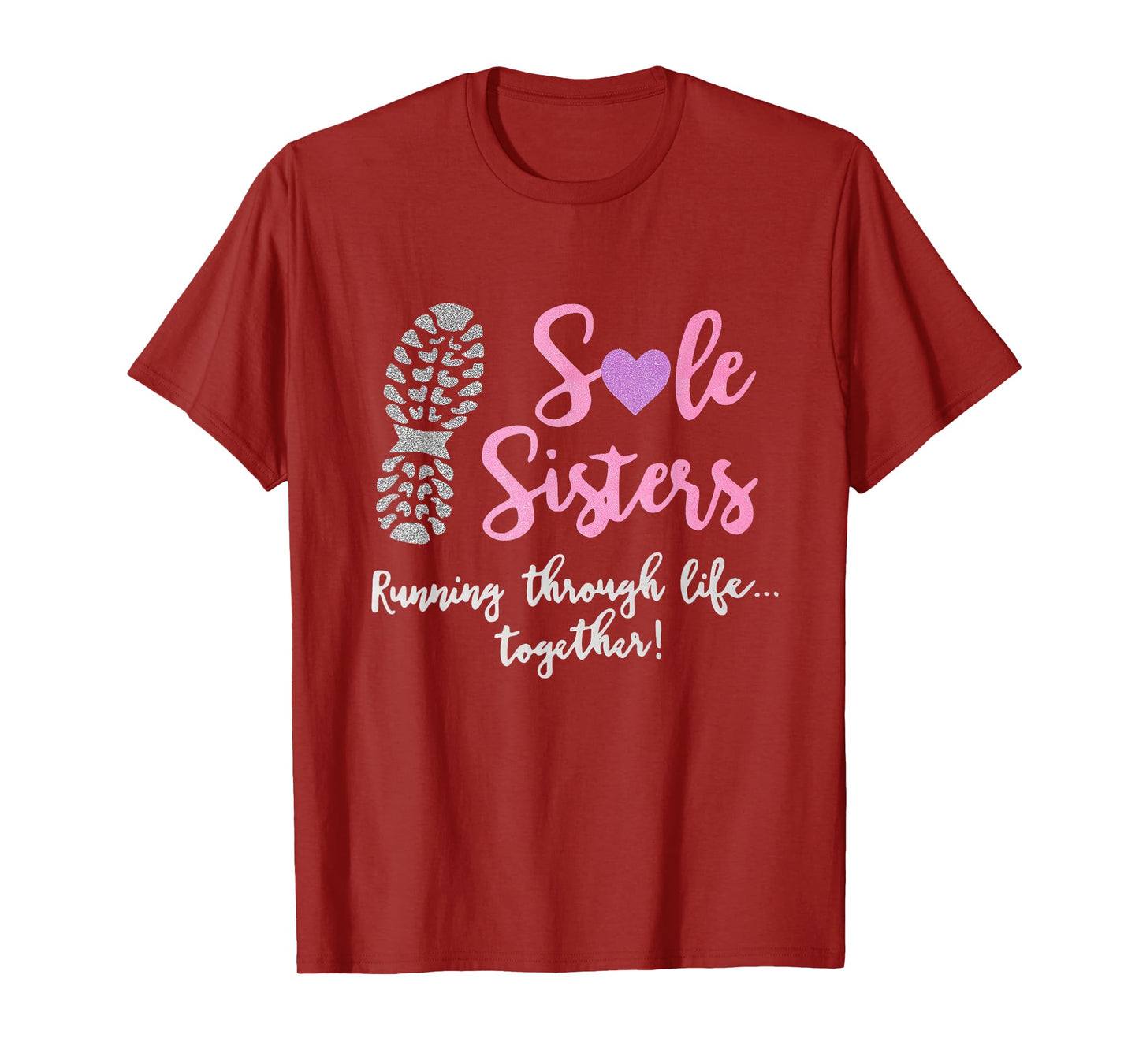 Sole Sisters Running Through Life Together Running Vintage T-Shirt