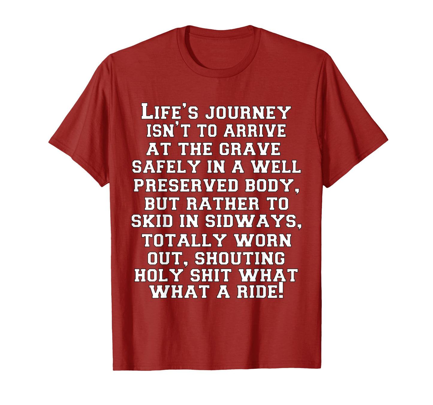 Funny Sarcastic Humor Humorous In A Well Preserved Body T-Shirt