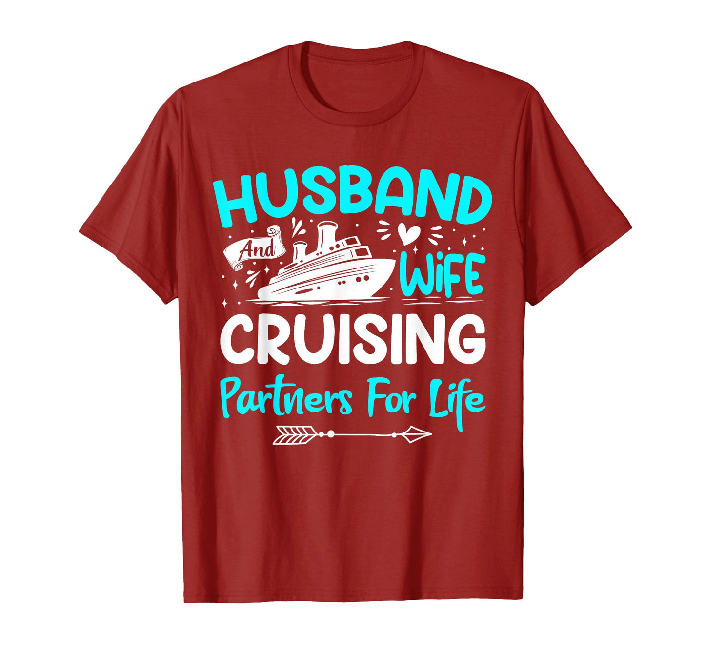 Husband And Wife Cruising Partners For Life T-Shirt