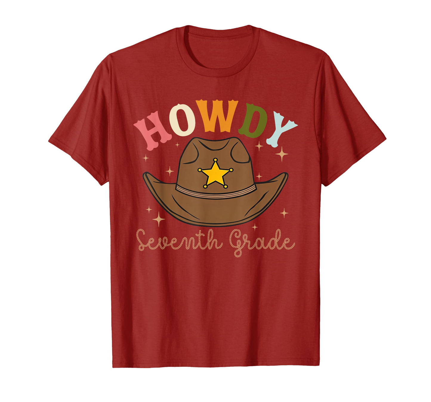 7th Grade Teacher Rodeo Country Western Howdy Seventh grade T-Shirt