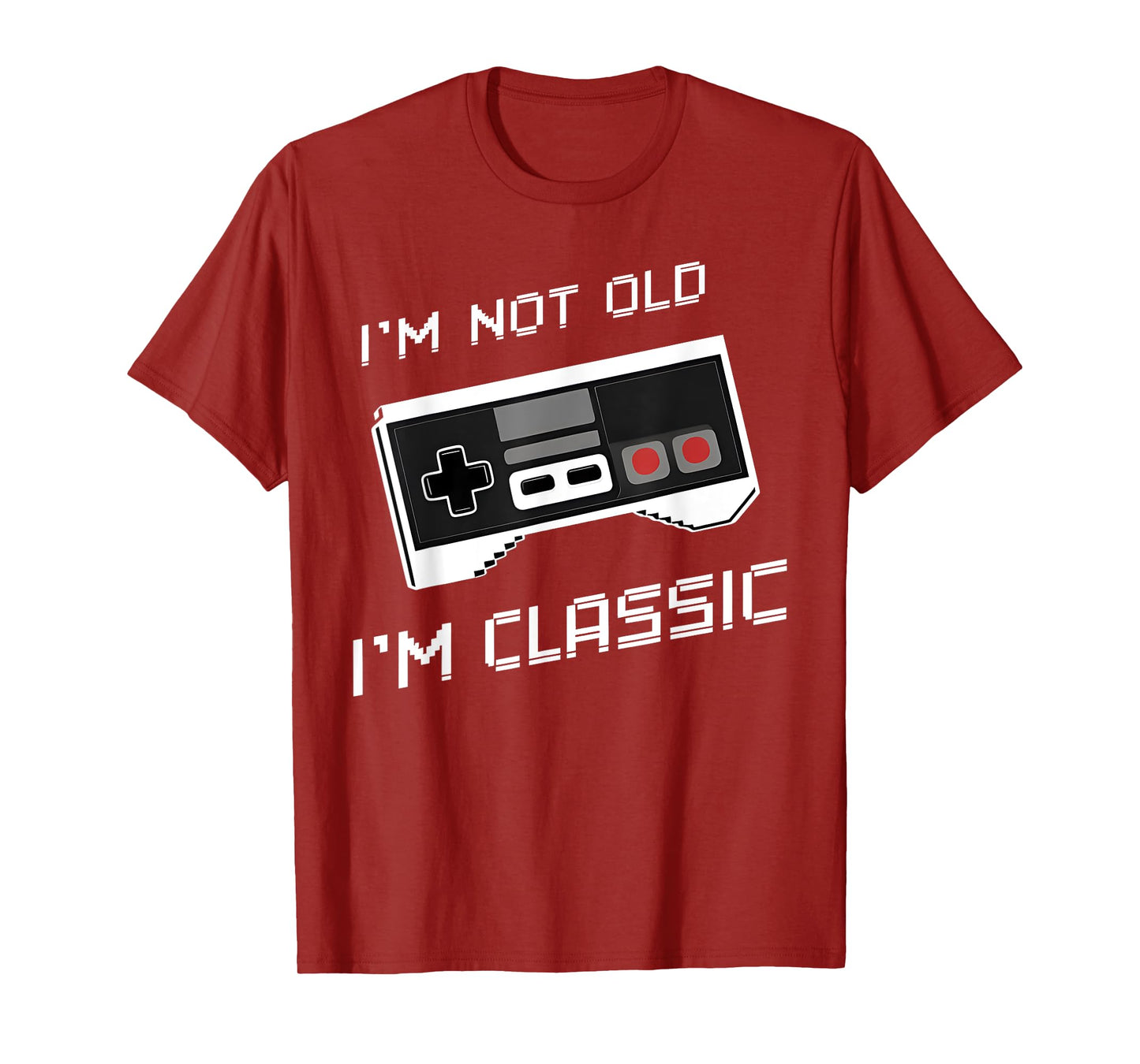 I'm Not Old I'm Classic Funny Retro Gaming Old Gamers T-Shirt