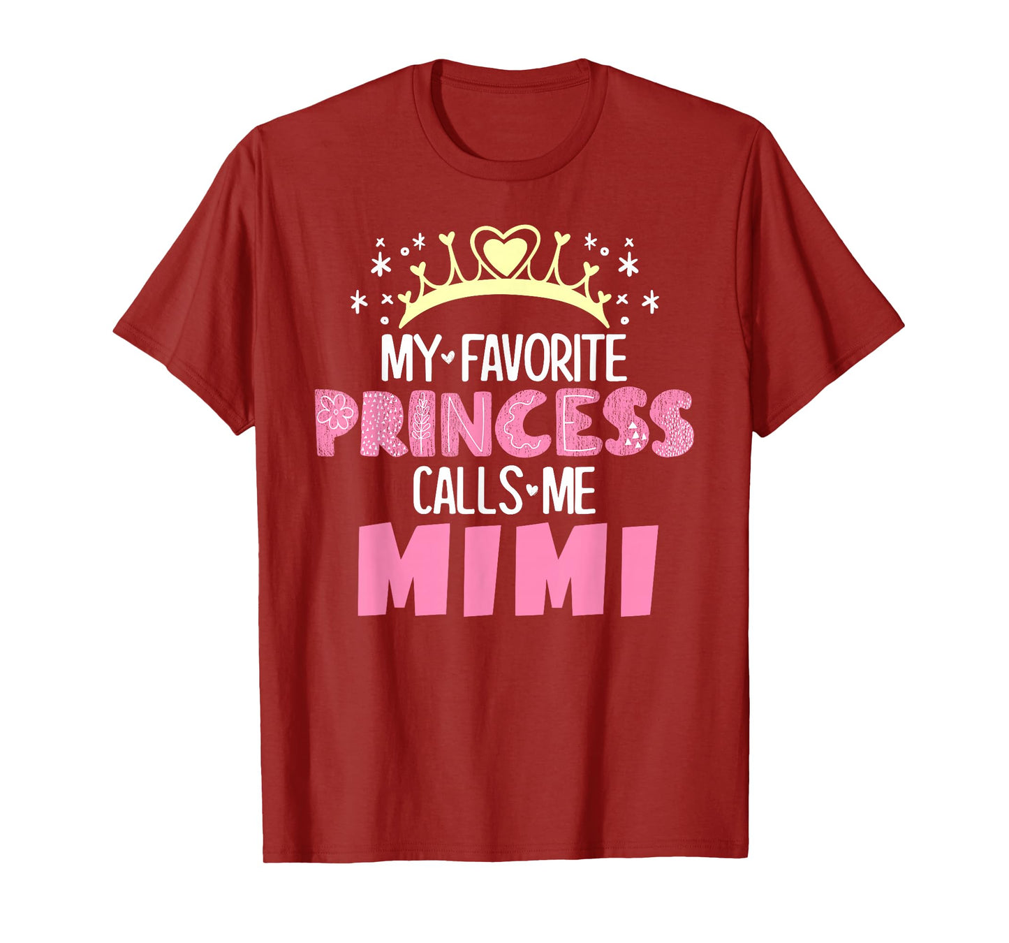 My Favorite Princess Calls Me Mimi Funny Cute Grandma T-Shirt