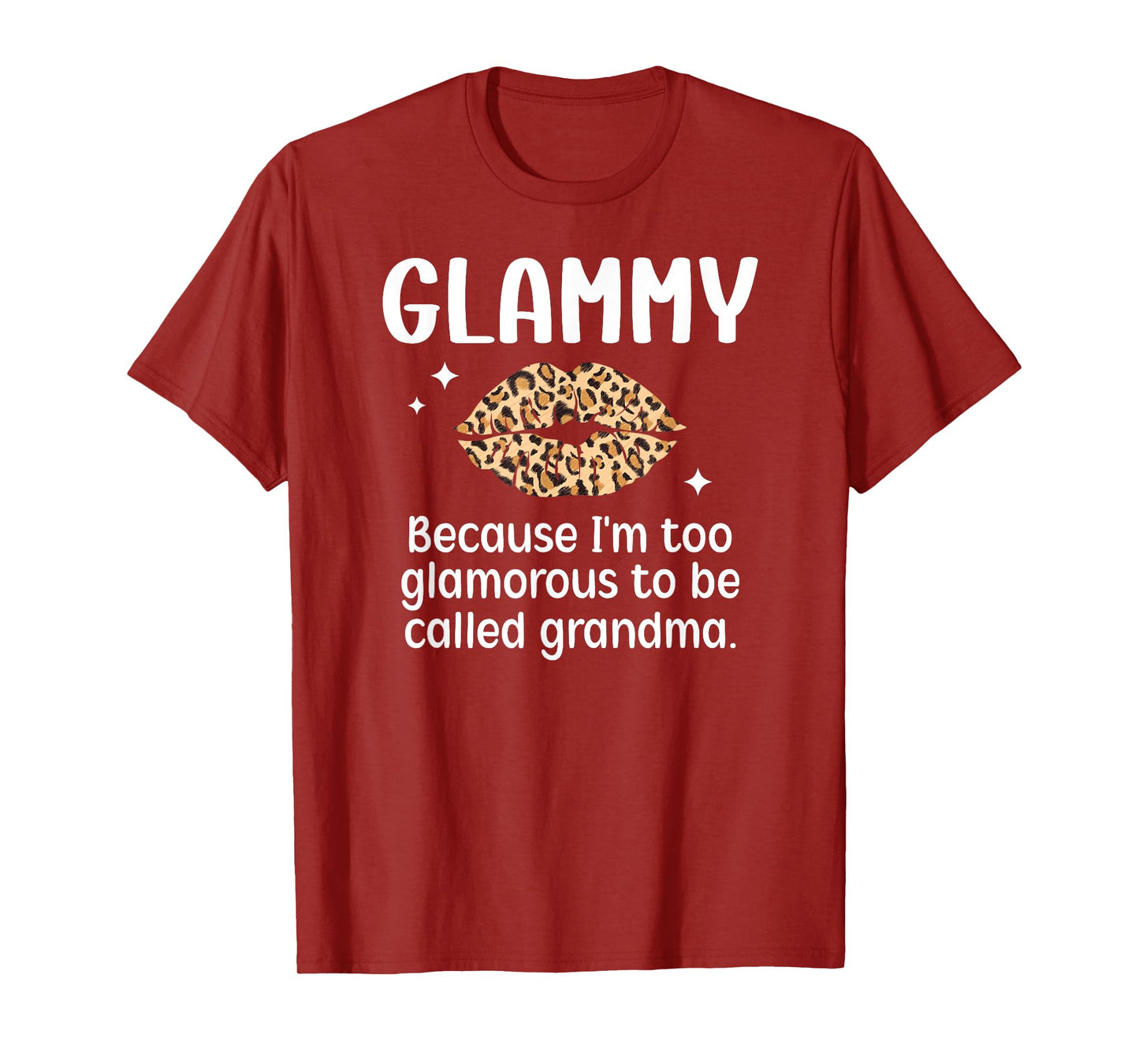 Glammy Funny Glammy Grandma Glammy Grandmother T-Shirt
