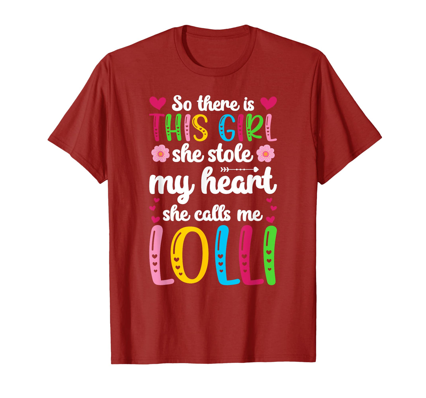 She Calls Me Lolli Grandma Lolli Grandmother T-Shirt