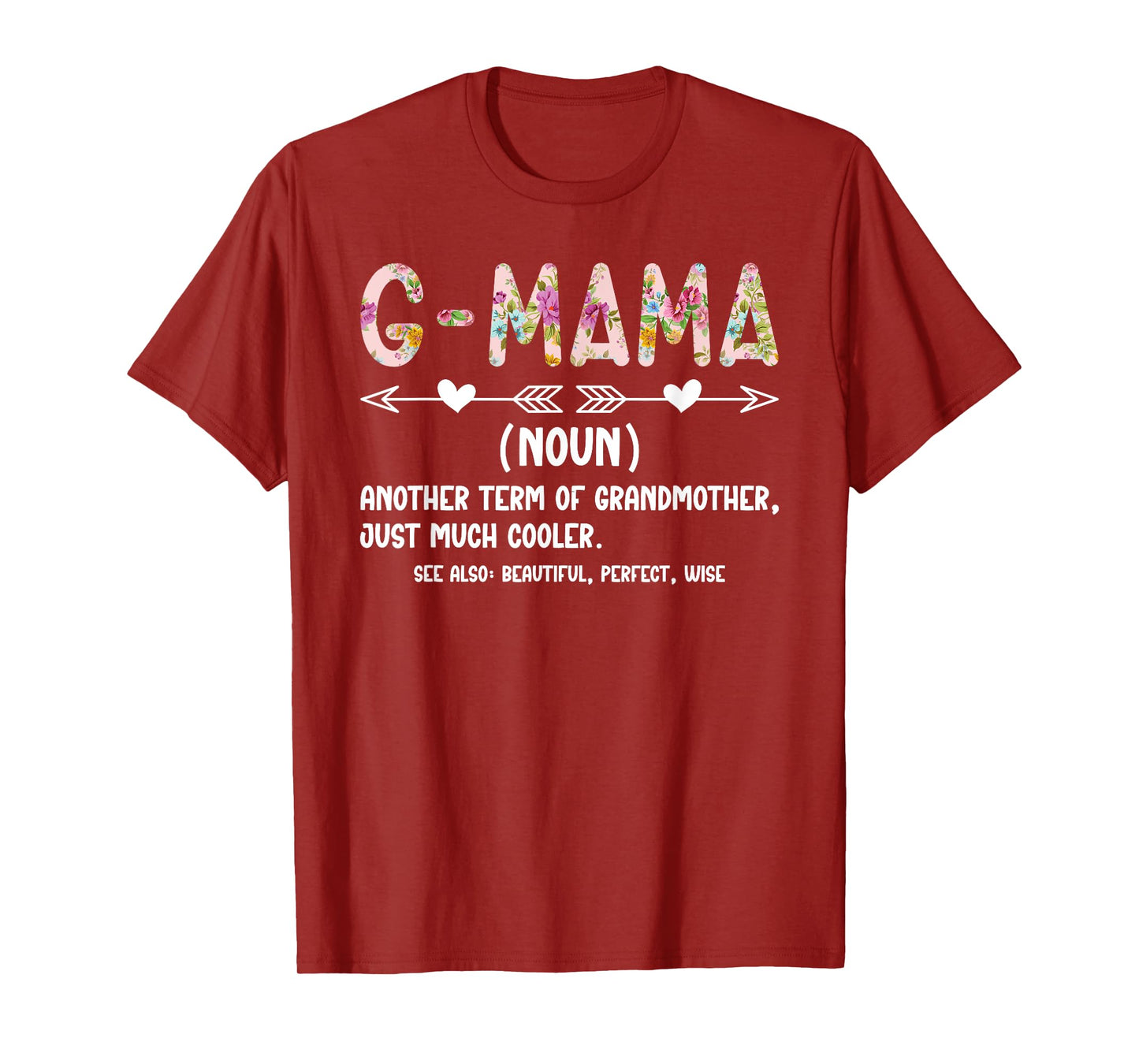 G-Mama Definition G-Mama Grandma G-Mama Grandmother T-Shirt