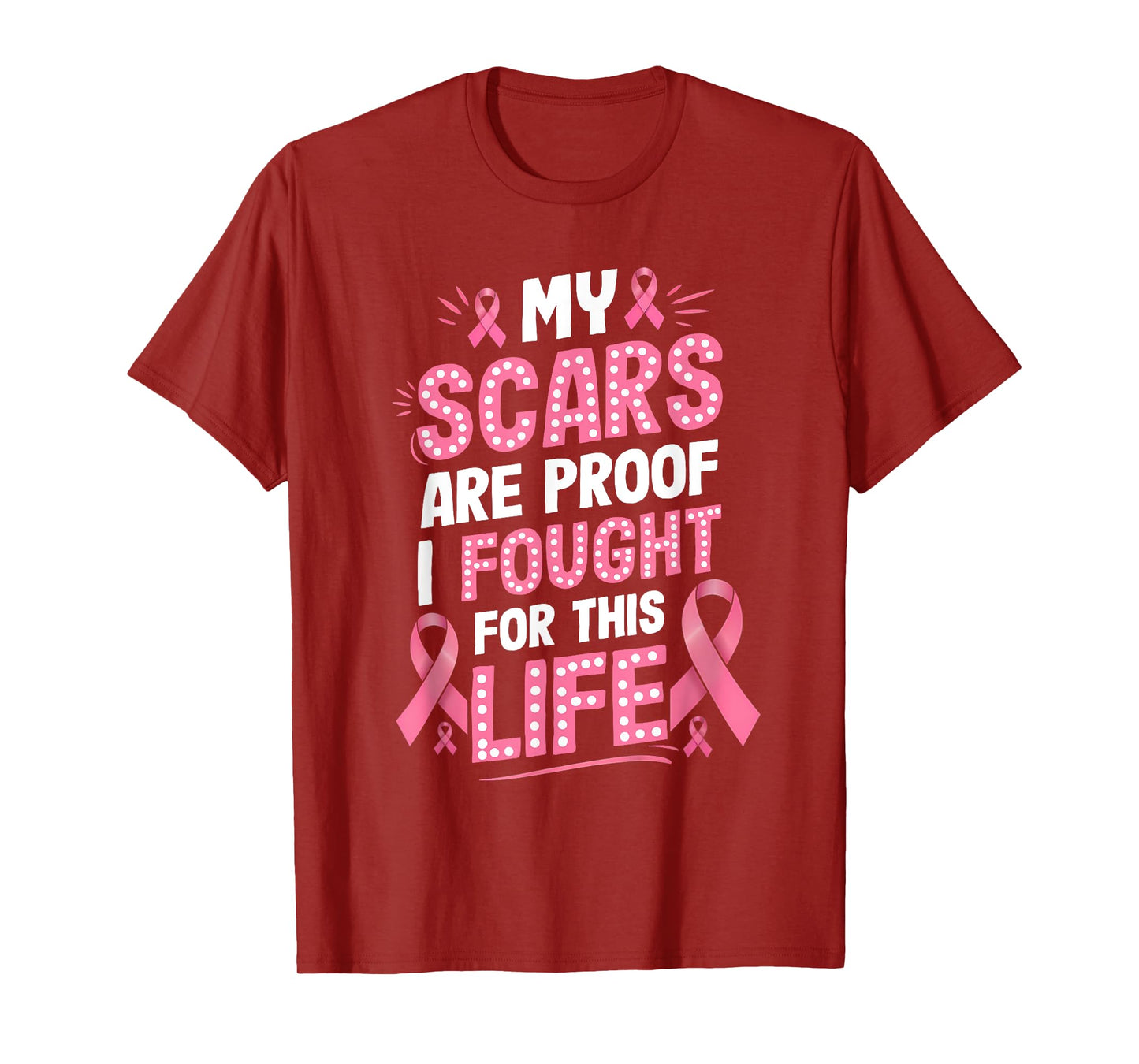 Scars are Proof Breast Cancer Quote Gift for Women T-Shirt