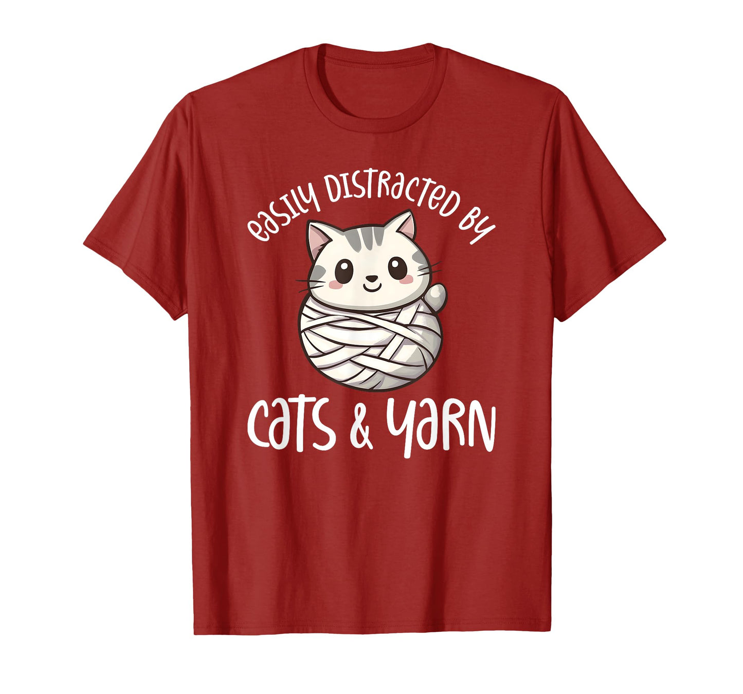 Easily Distracted By Cats And Yarn, Kitten Lover Crochet T-Shirt