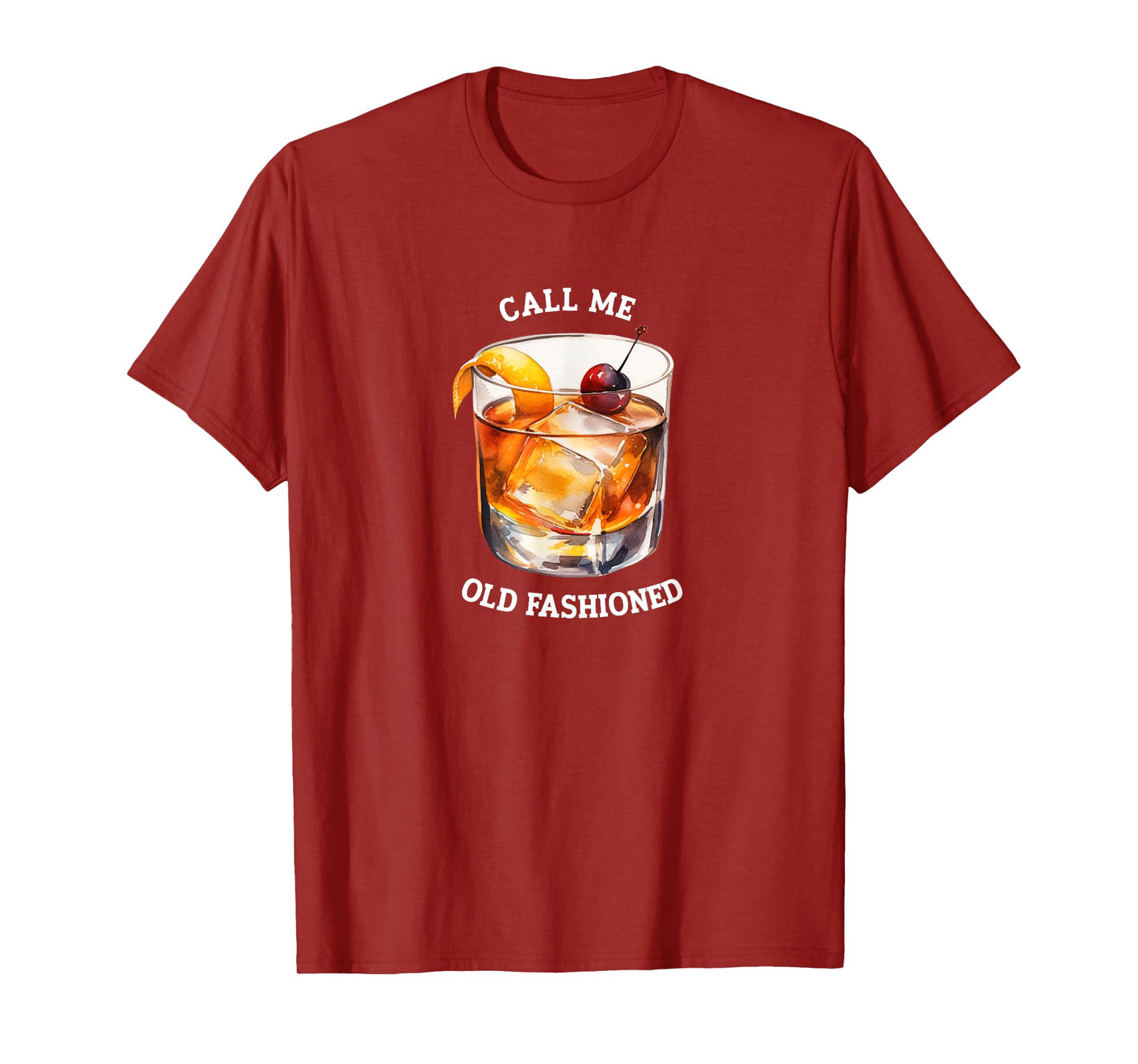 Call Me Old Fashioned Cocktail Classic & Effortlessly Cool T-Shirt