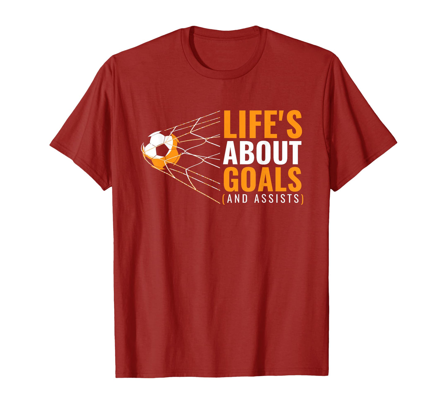 Life’s About Goals And Assists Funny Quote Youth Soccer T-Shirt