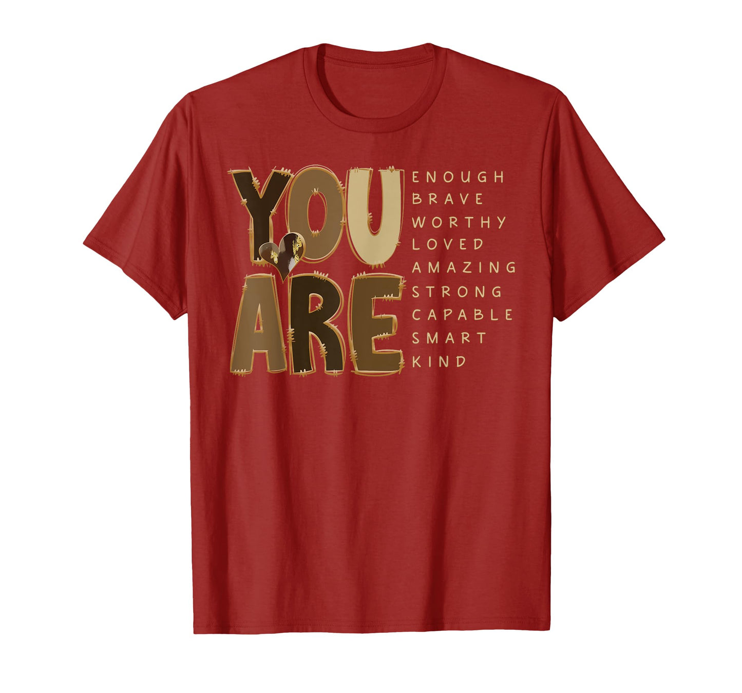 You Are Motivational Melanin Black History Black Girl Magic T-Shirt