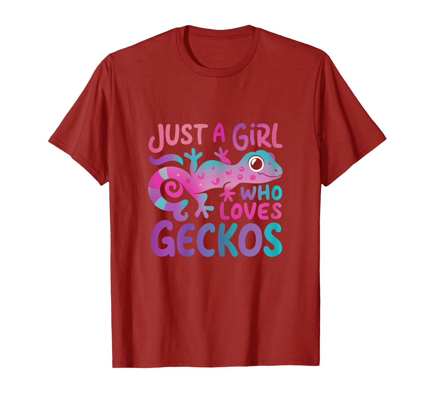 Just a girl who loves Geckos | Funny Gecko Wildlife Lover T-Shirt