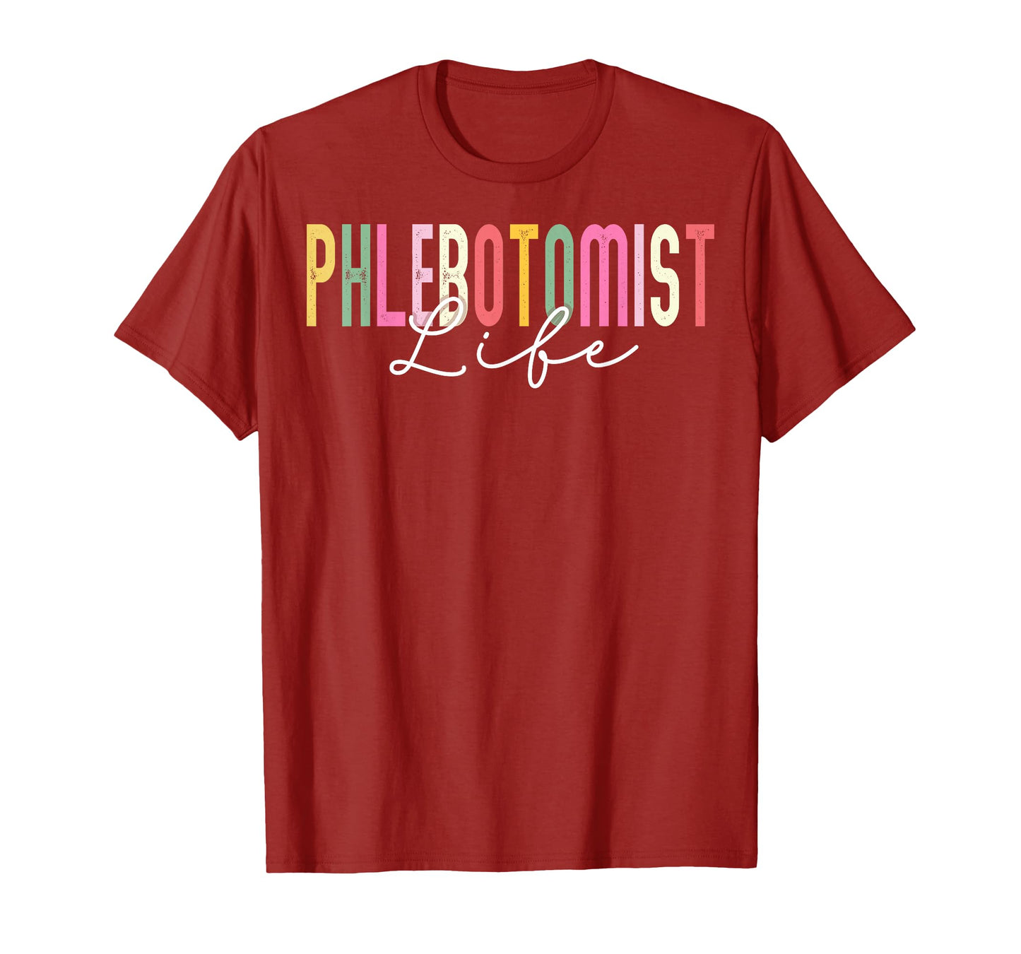 Phlebotomist Life Phlebotomy Technician Phleb Nurse Gifts T-Shirt